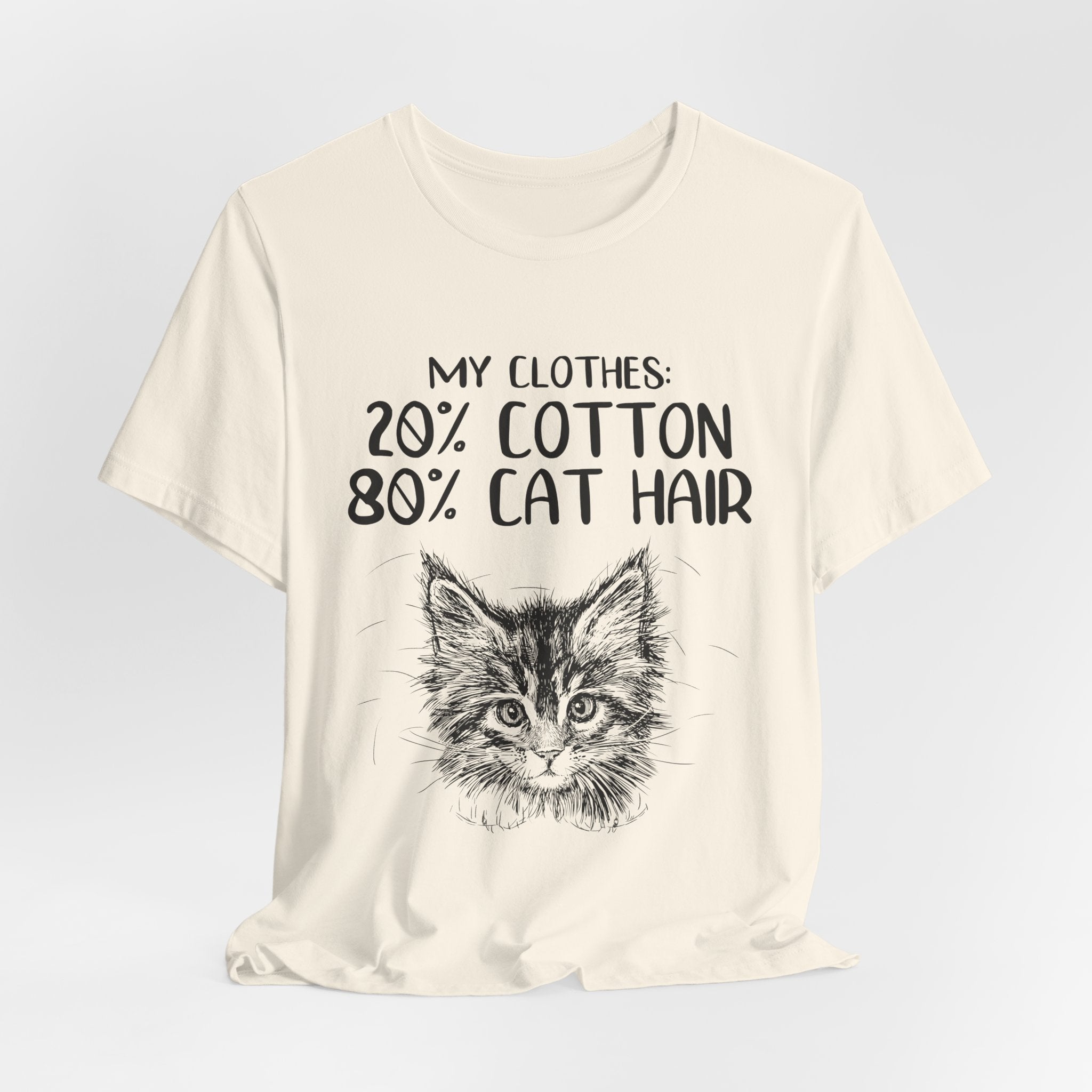 My Clothes 80% Cat Hair T-Shirt | Funny Cat Lover Gift
