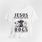 Jesus Is My Savior Dogs Are My Therapy T-Shirt | Christian Dog Lover Gift