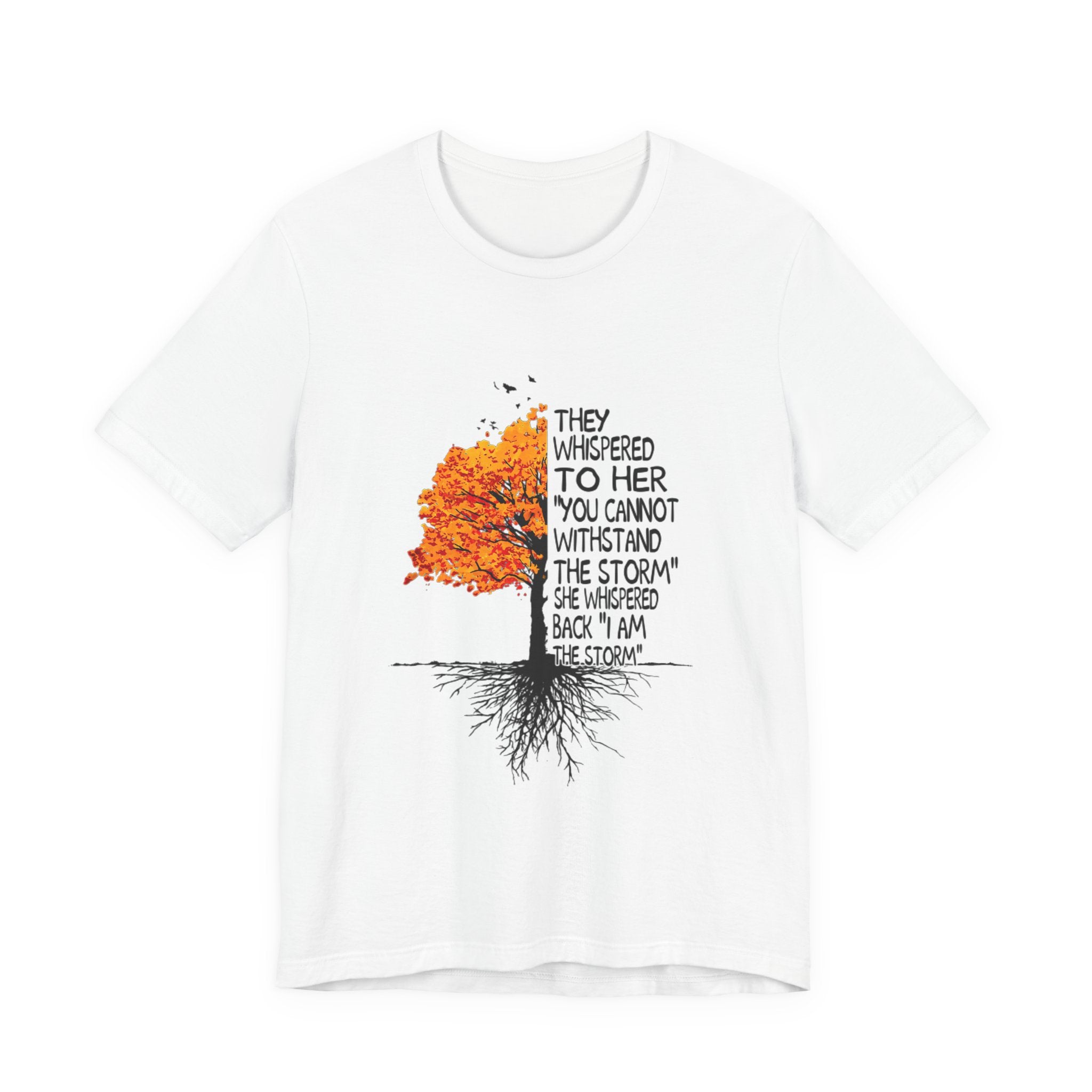 I Am The Storm T-Shirt | Free Spirit Empowerment Gift