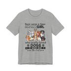 Once Upon A Time Girl Loved Dogs T-Shirt | Dog Mom Gift