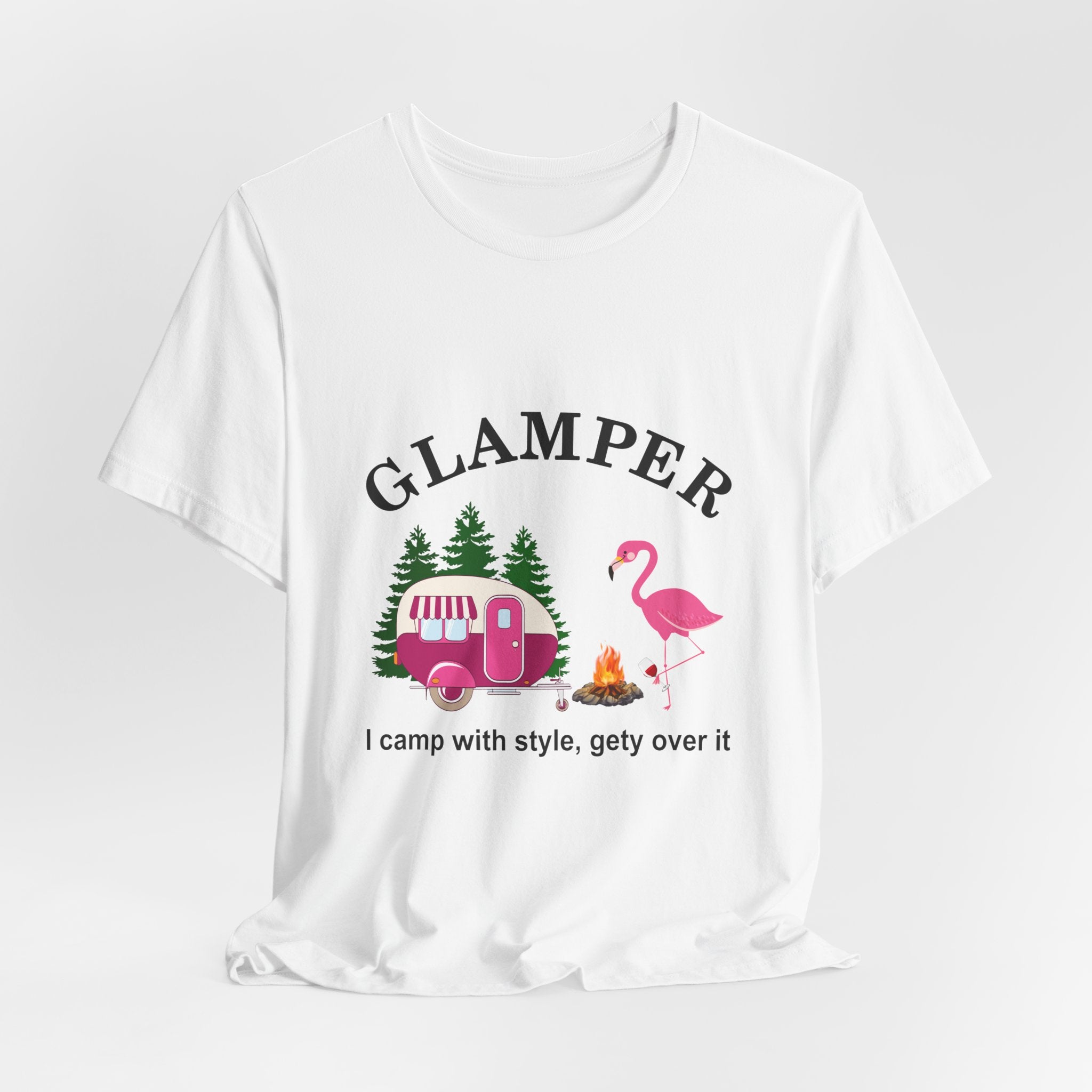 GLAMPER I Camp With Style T-Shirt | Glamping Lover Gift