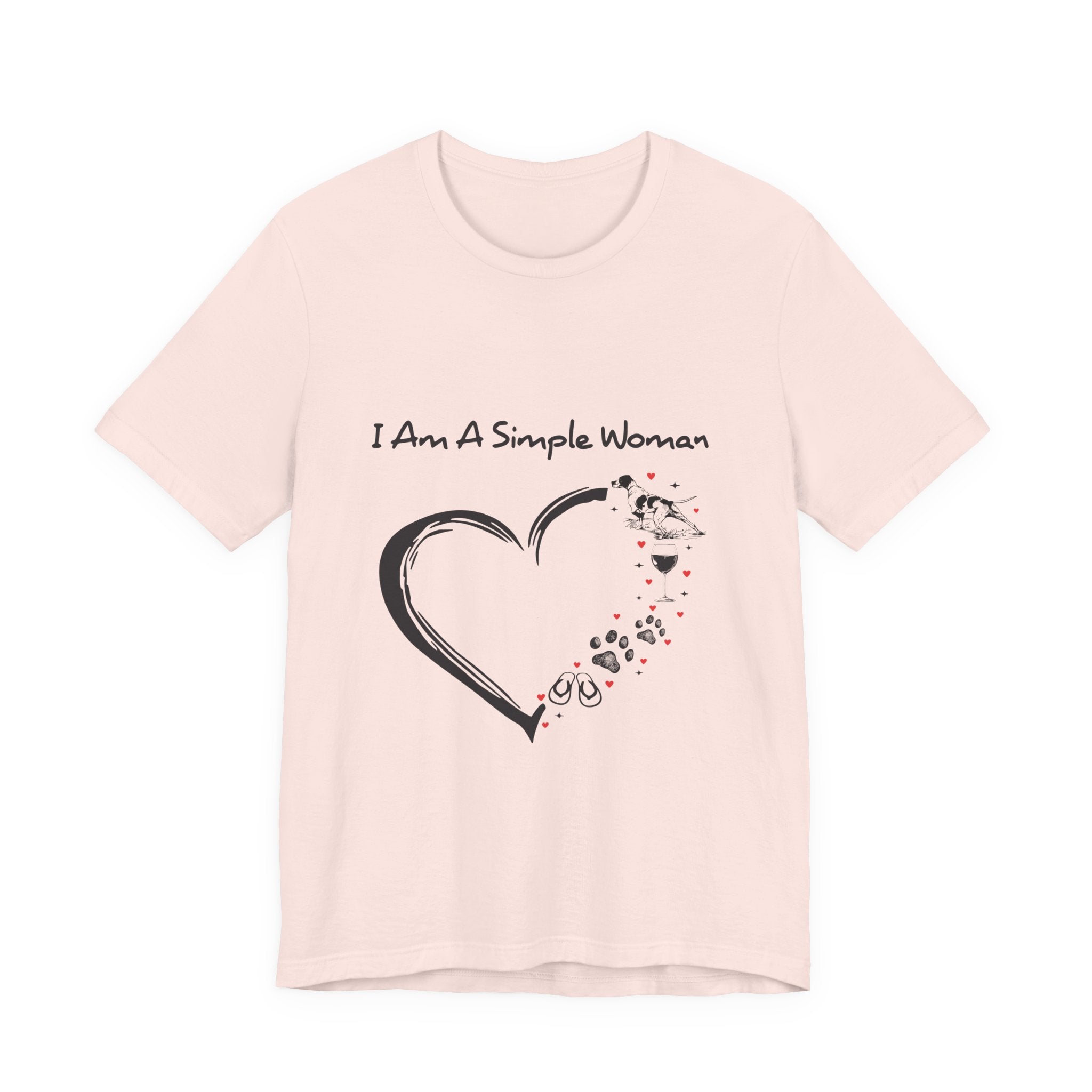 I Am A Simple Woman T-Shirt | Dog Mom Gift