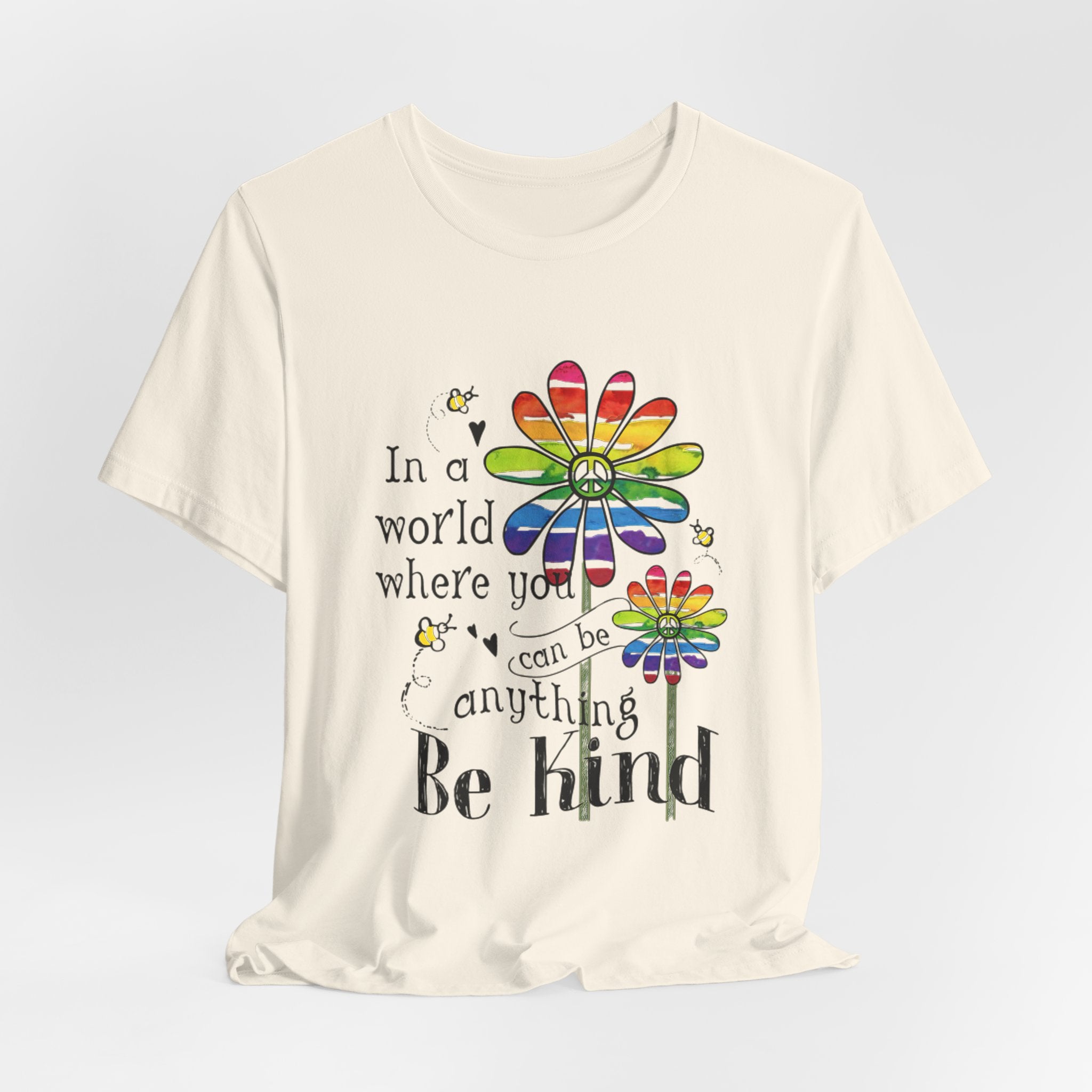 In A World Be Kind T-Shirt | Peace Lover Gift