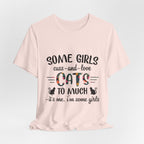 Some Girls Cuss and Love Cats T-Shirt | Crazy Cat Lady Gift
