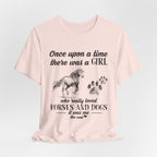 Once Upon A Time Loved Dogs T-Shirt | Dog Lover Gift