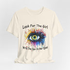 Sun In Her Eyes T-Shirt | Free Spirit Gift