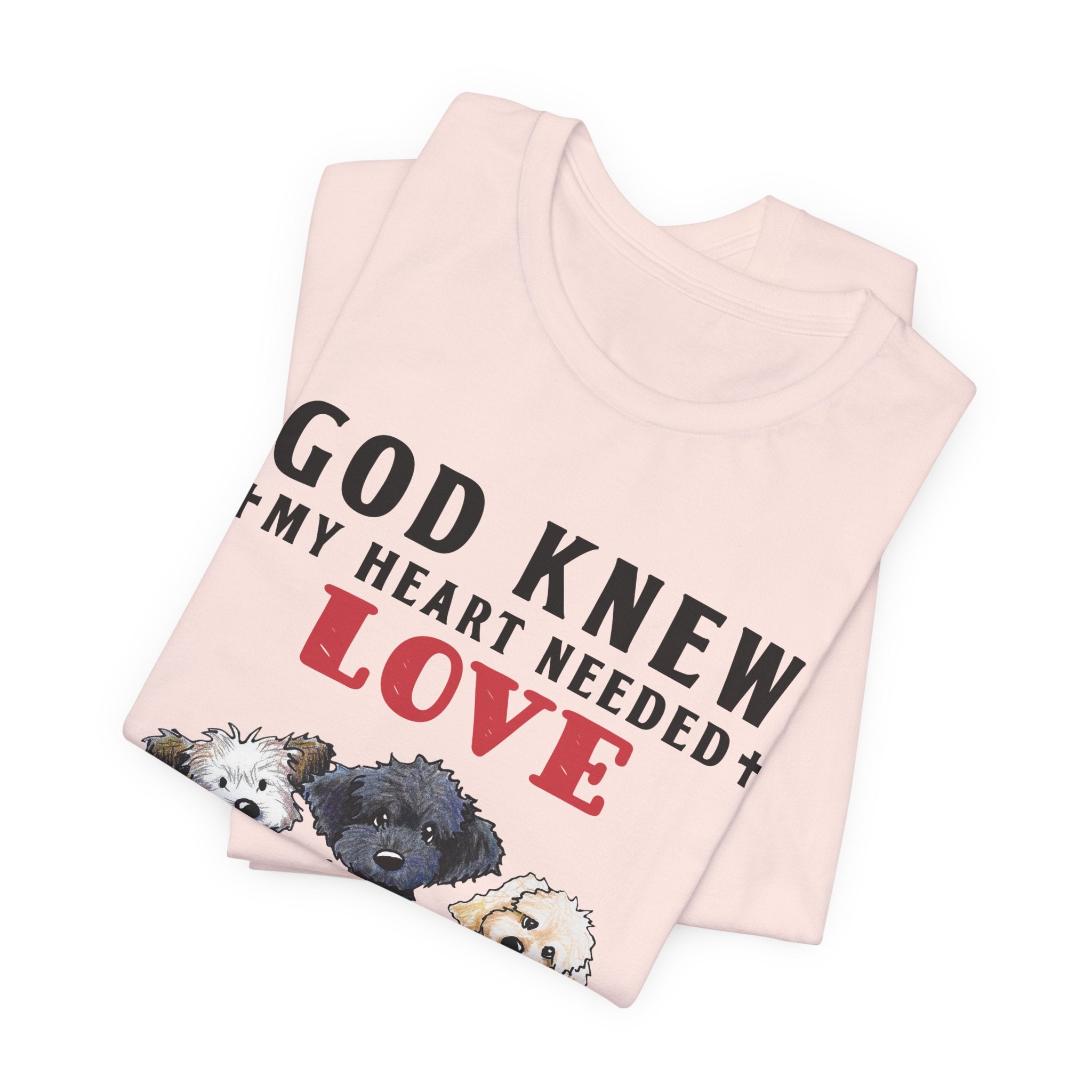 God Sent Me My Dogs T-Shirt | Dog Lover Gift