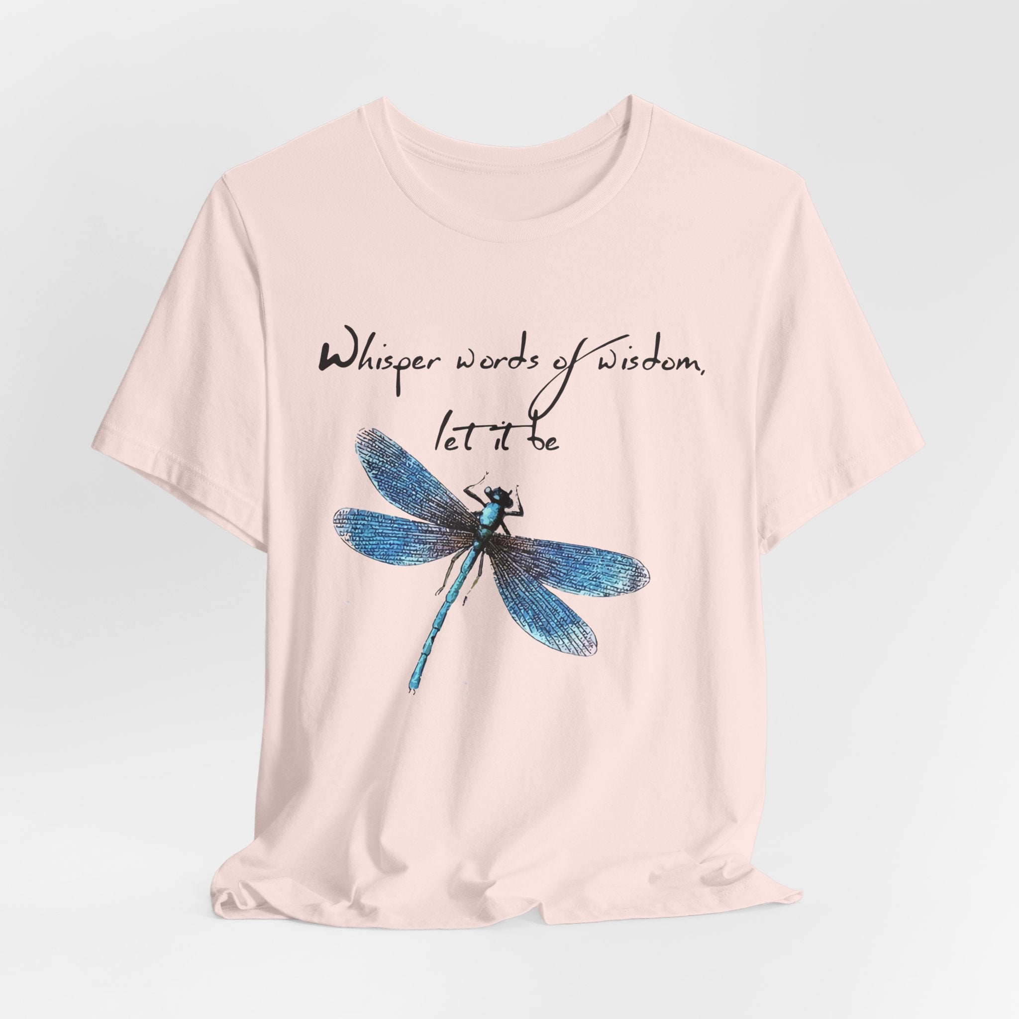 Whisper Wisdom Let It Be T-Shirt | Hippie Soul Gift