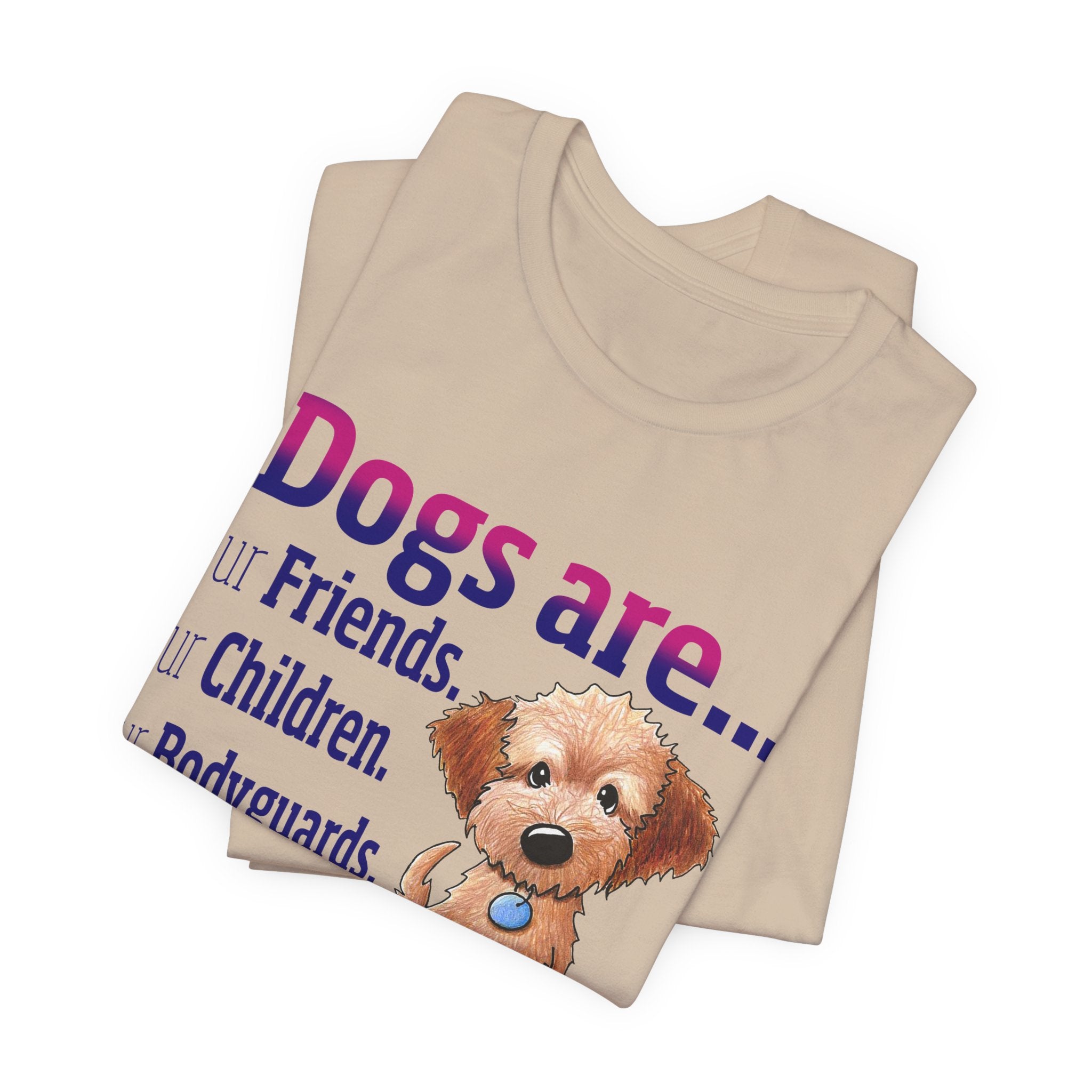 Dogs Are 100% Family T-Shirt | Dog Lover Gift