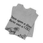 Once Upon A Time Loved Dogs T-Shirt | Dog Lover Gift