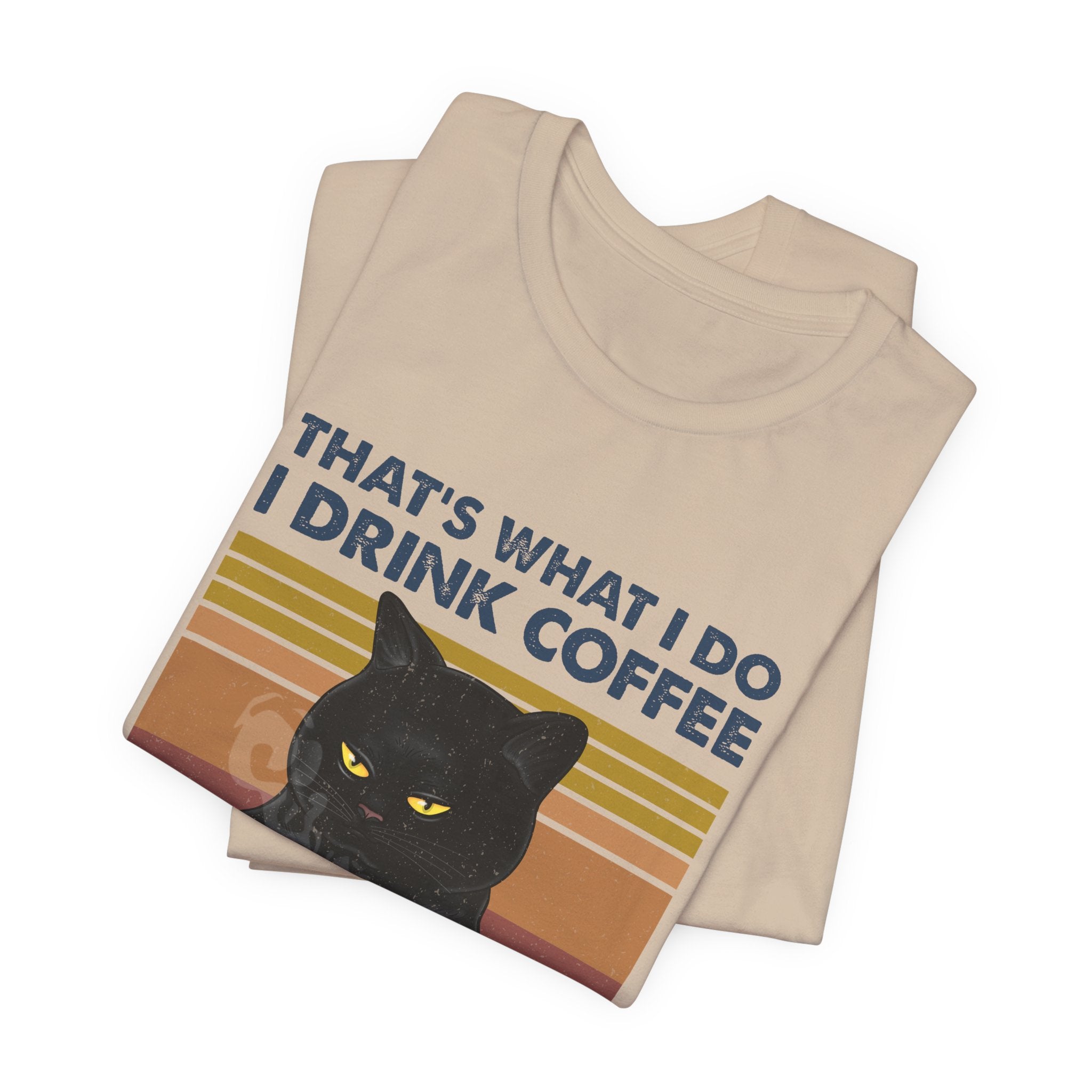 I Drink Coffee I Hate People T-Shirt | Sarcastic Cat Lover Gift