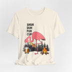 Shuh Duh Fuh Cup T-Shirt | Funny Camping Beer Lover Gift