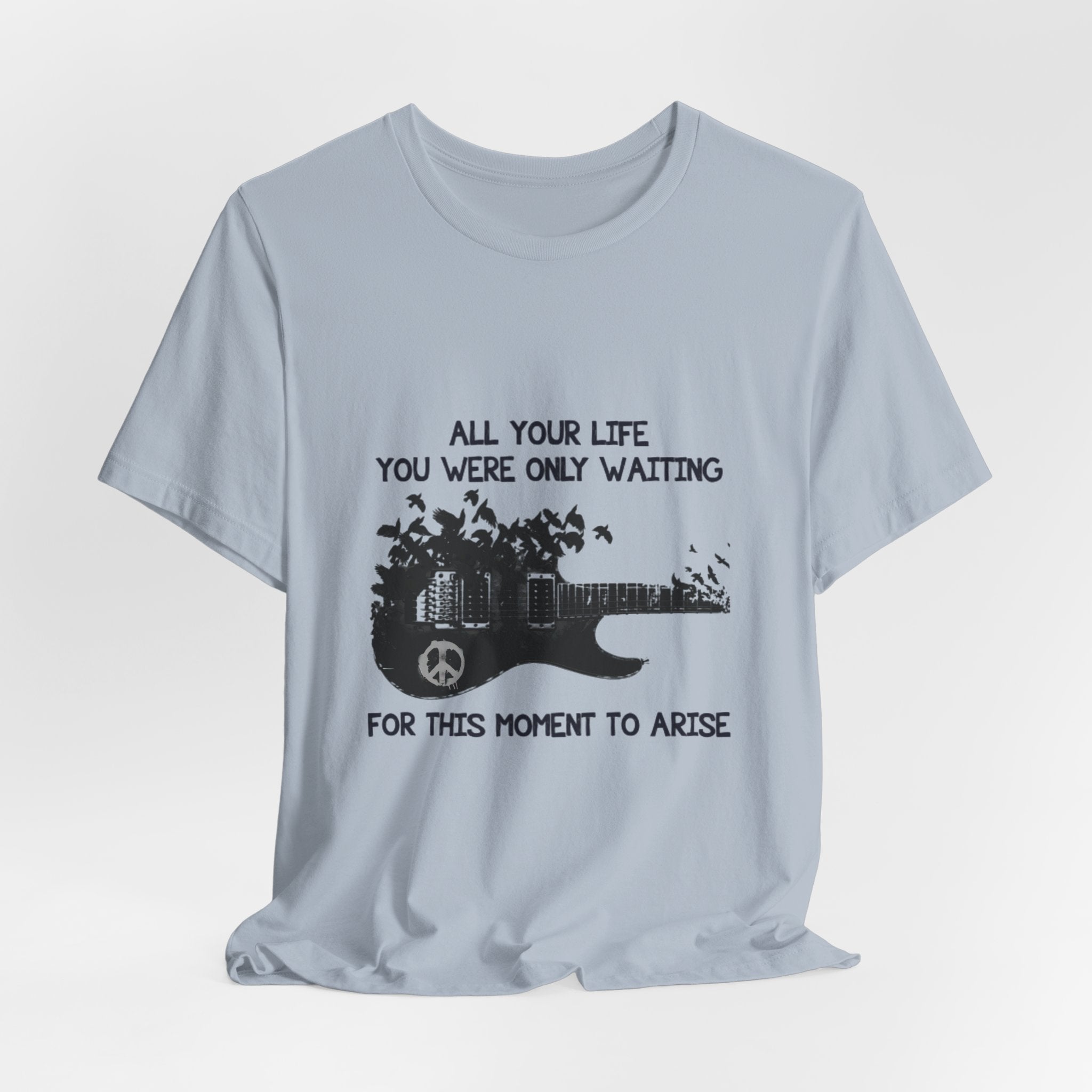 Waiting For This Moment T-Shirt | Peace Lover Gift