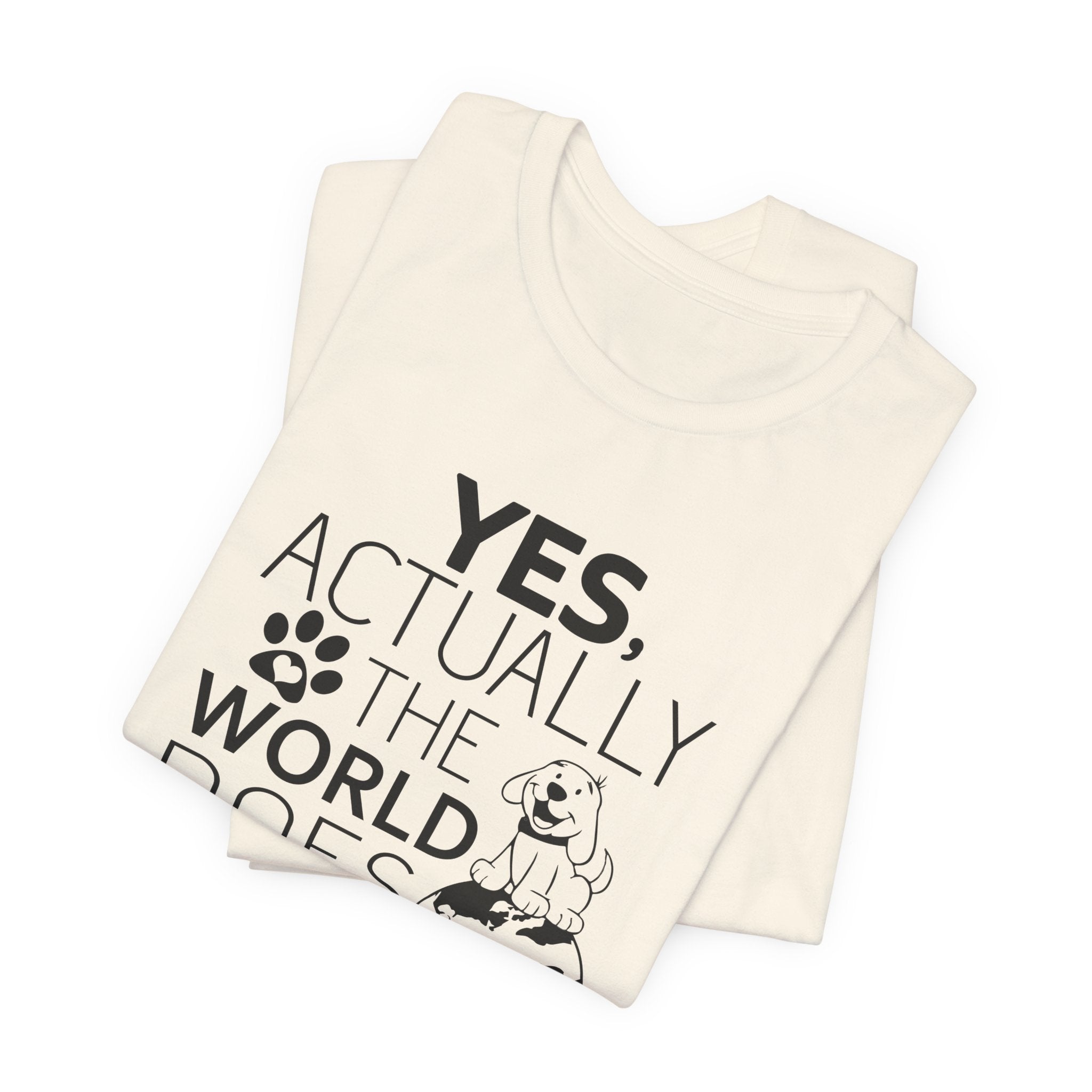 World Revolves Around My Dogs T-Shirt | Funny Dog Lover Gift