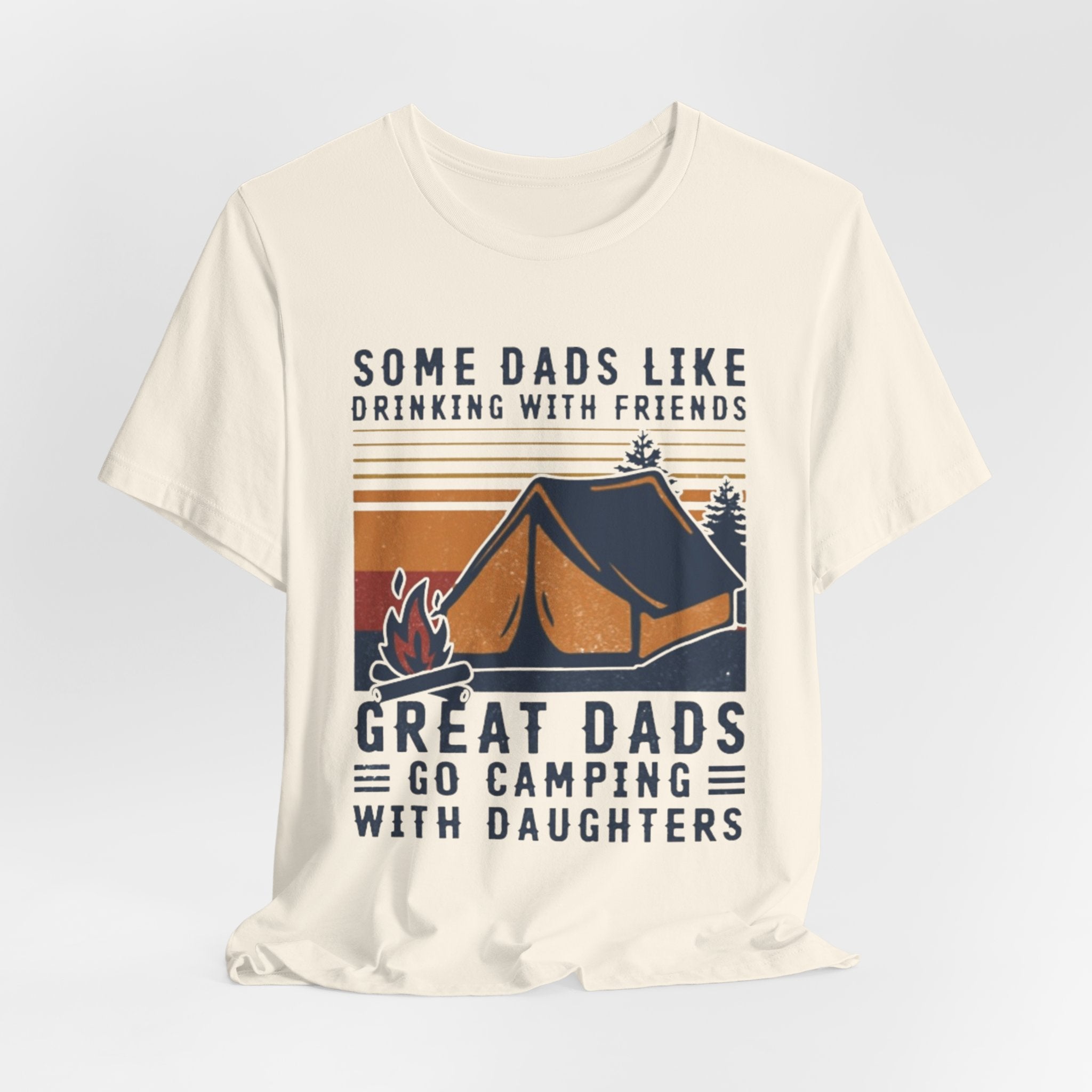 Great Dads Go Camping With Daughters T-Shirt | Camping Dad Gift
