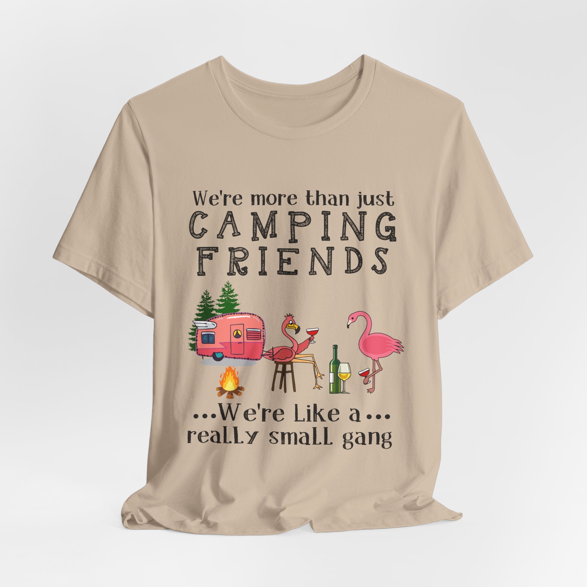 Camping Friends Small Gang T-Shirt | RV Camper Group Gift