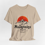 The Mountains Are Calling T-Shirt | Outdoor Adventure Gift