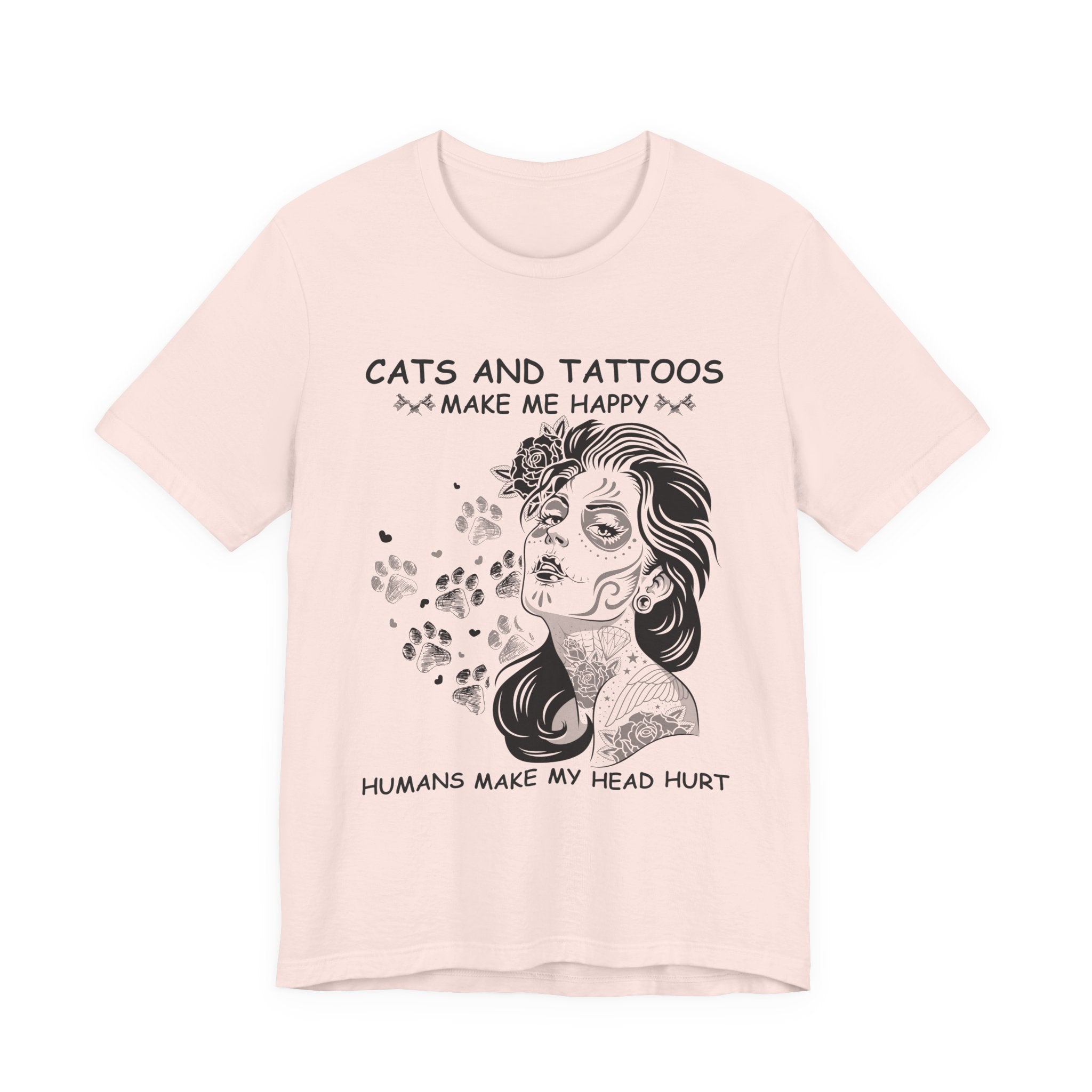 Cats and Tattoos Make Me Happy T-Shirt | Edgy Cat Lover Gift