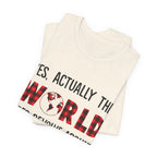 World Revolves Around My Dogs T-Shirt | Funny Dog Lover Gift