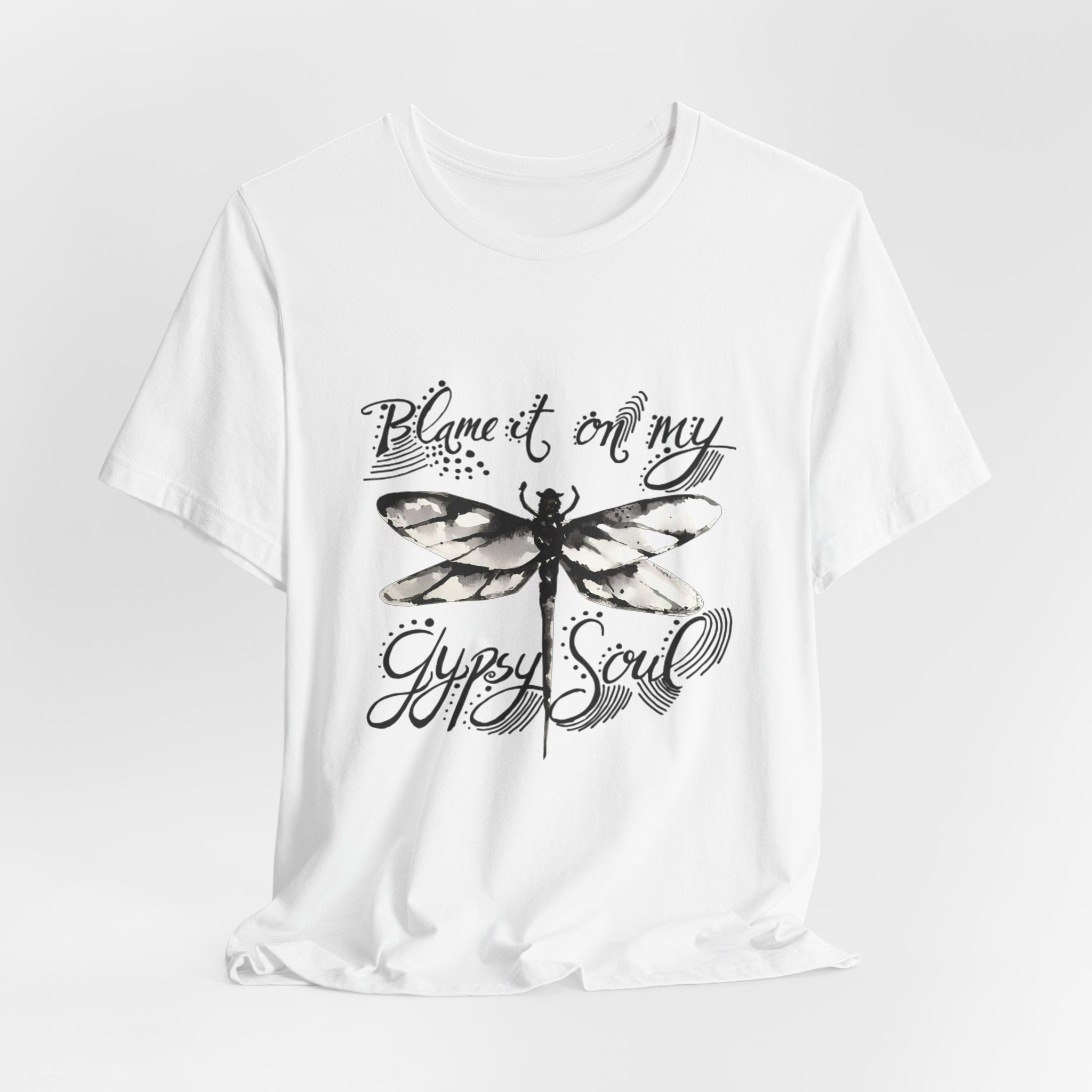 Blame It On My Gypsy Soul T-Shirt | Free Spirit Gift