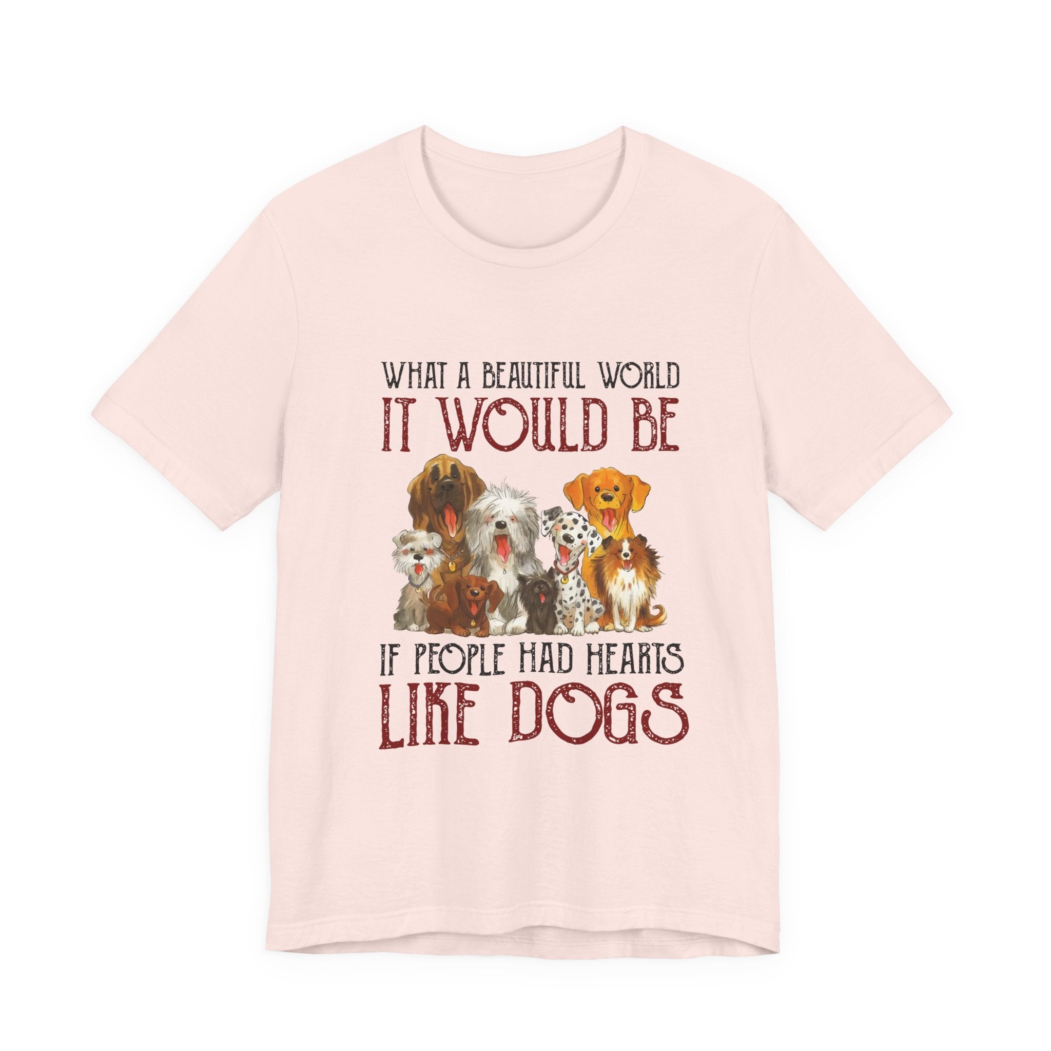Hearts Like Dogs T-Shirt | Dog Lover Owner Gift
