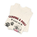Camping & Dogs Make Me Happy T-Shirt | Camper Dog Lover Gift