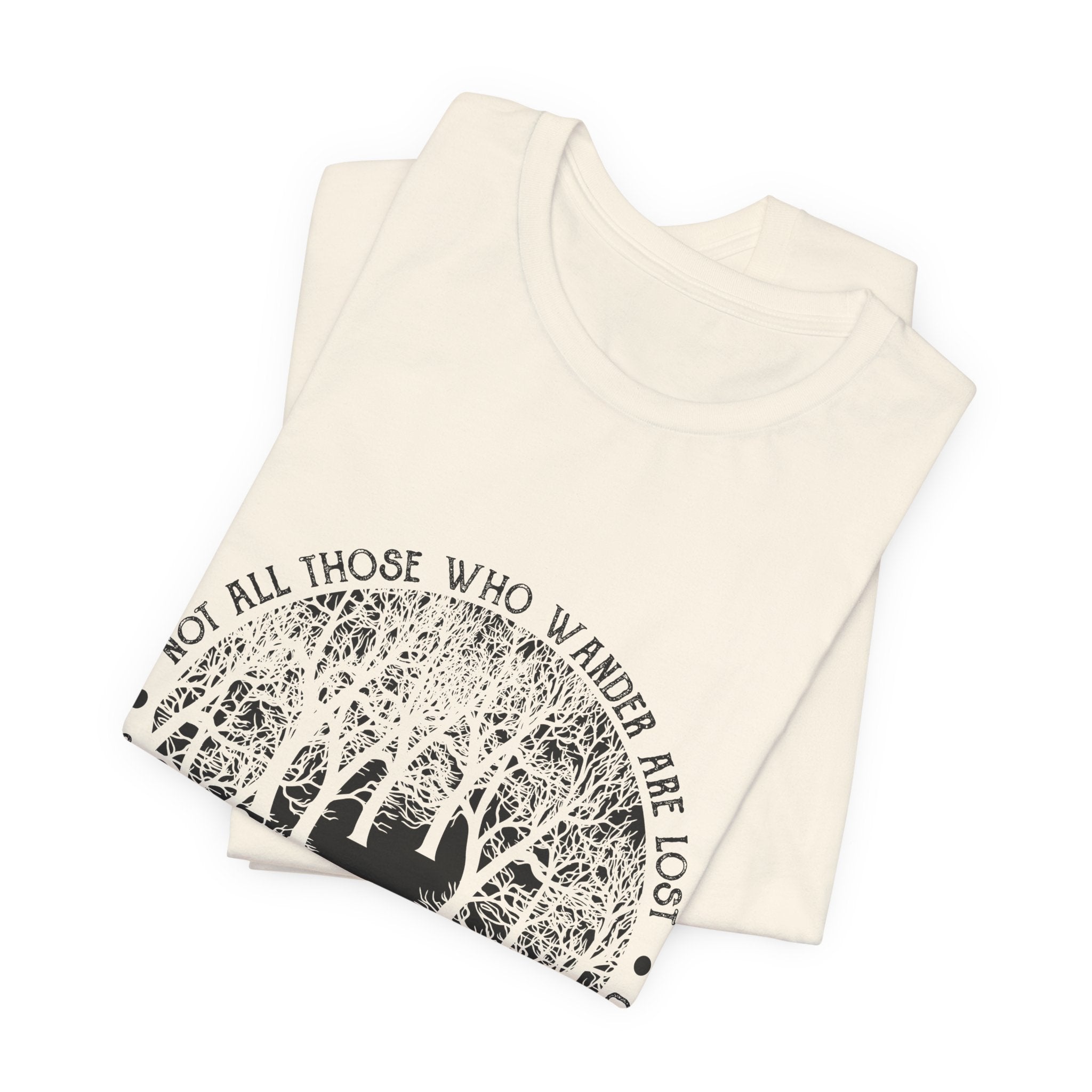 Not All Who Wander Are Lost T-Shirt | Campfire Hunter Gift