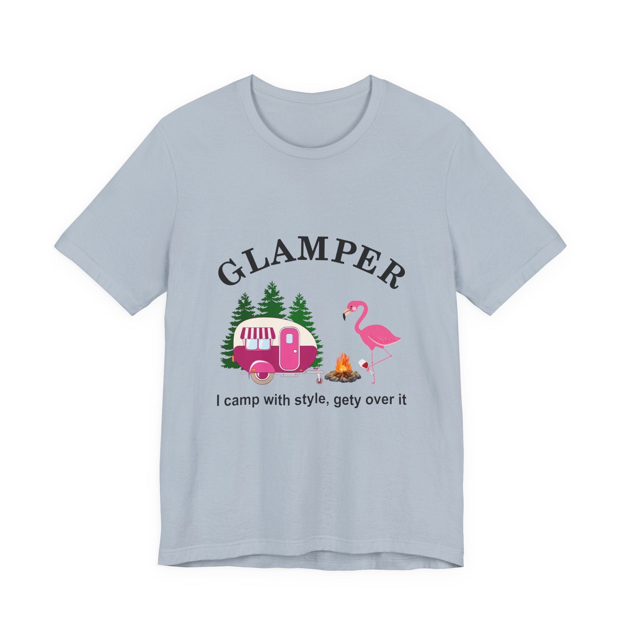 GLAMPER I Camp With Style T-Shirt | Glamping Lover Gift