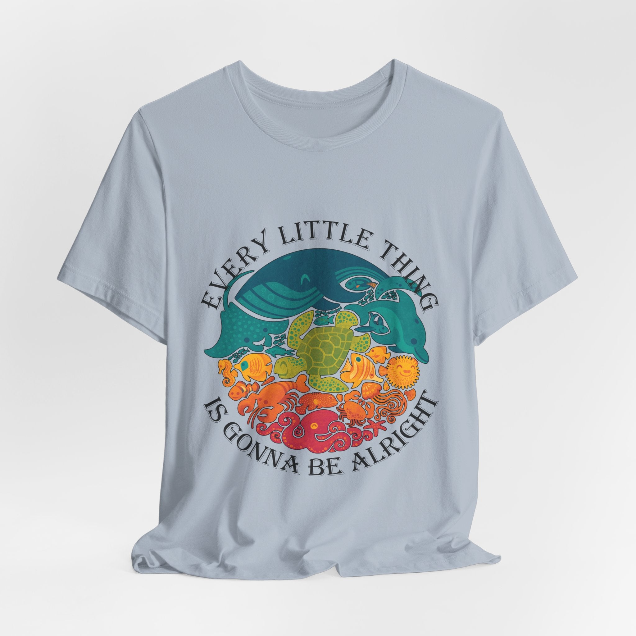 Every Little Thing Is Gonna Be Alright T-Shirt | Peace Lover Gift