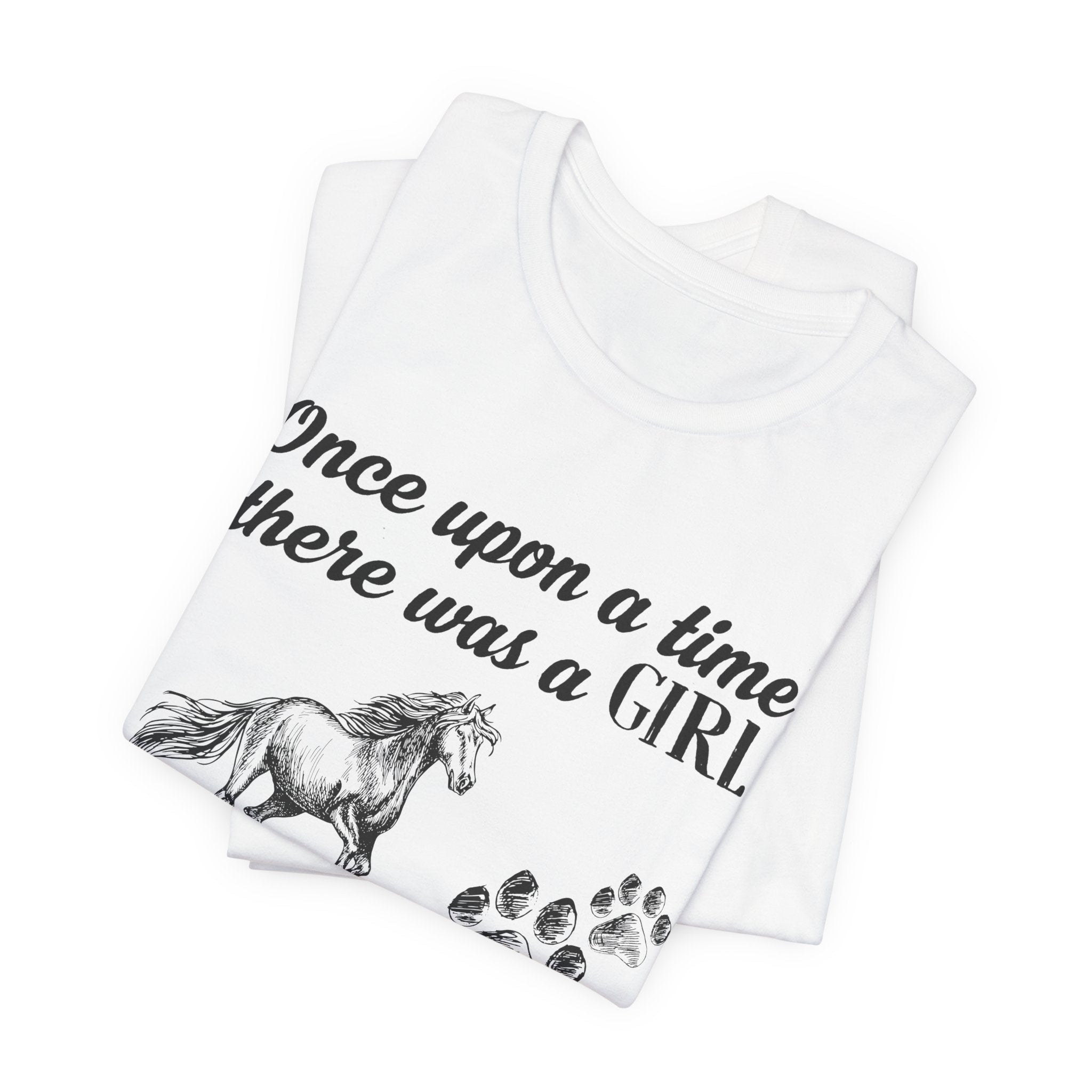 Once Upon a Time Loved Horses & Dogs T-Shirt | Dog Lover Girl Gift