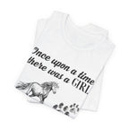 Once Upon A Time Loved Dogs T-Shirt | Dog Lover Gift
