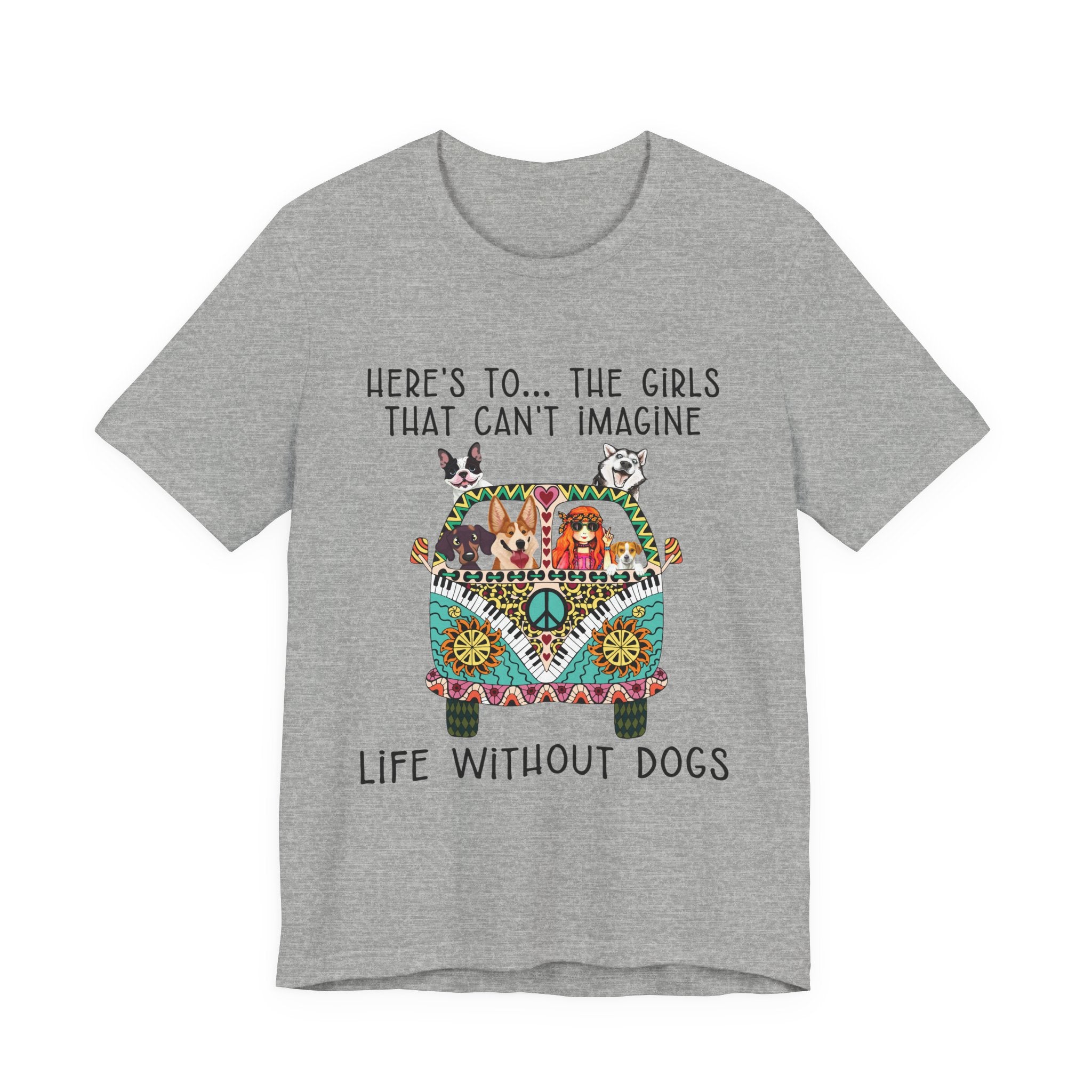 Girls Can't Imagine Life Without Dogs T-Shirt | Dog Mom Gift