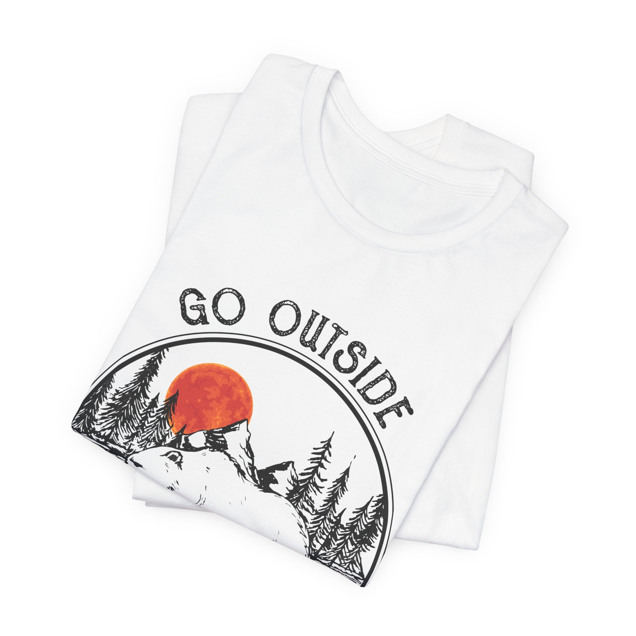 Go Outside Bear Kills You Tee | Funny Camper Gift