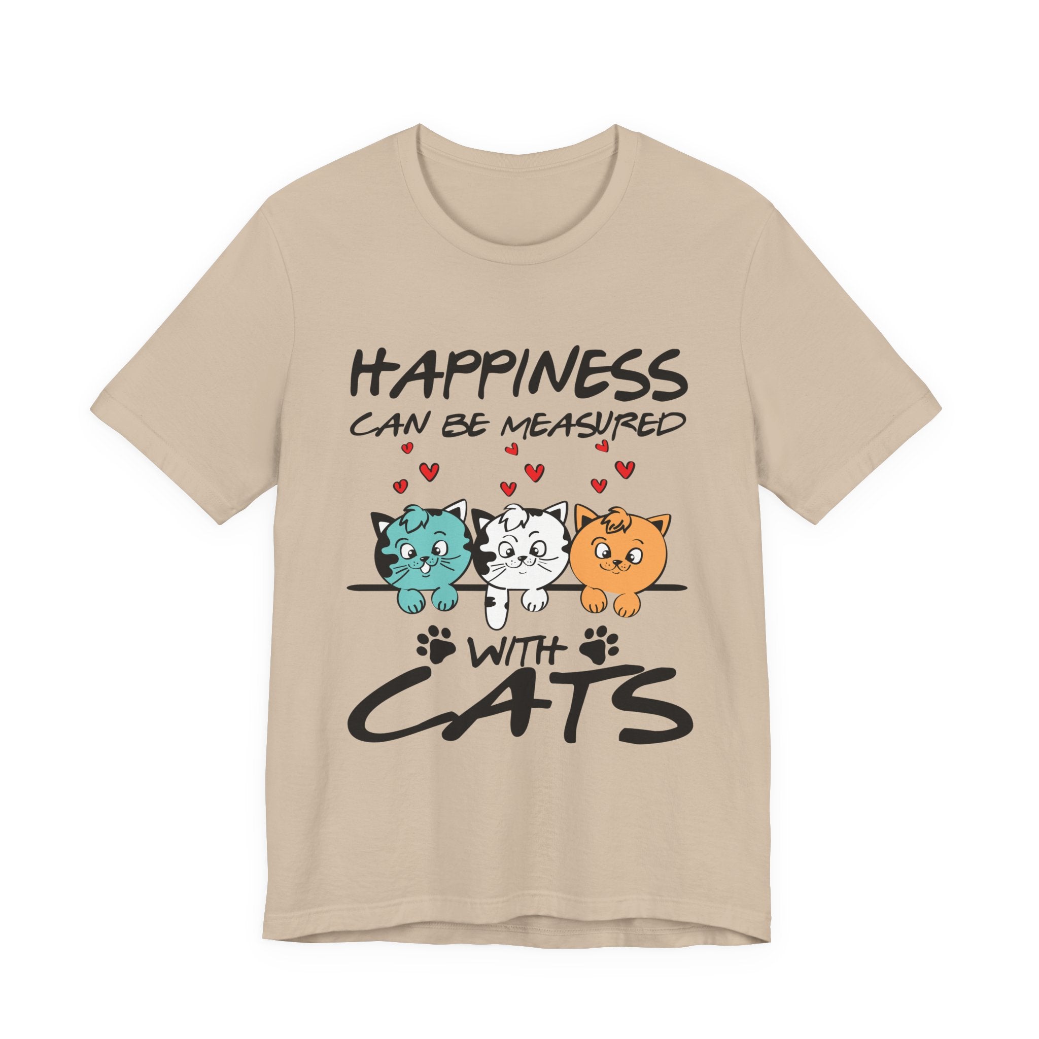 Happiness Can Be Measured With Cats T-Shirt | Cat Lover Gift