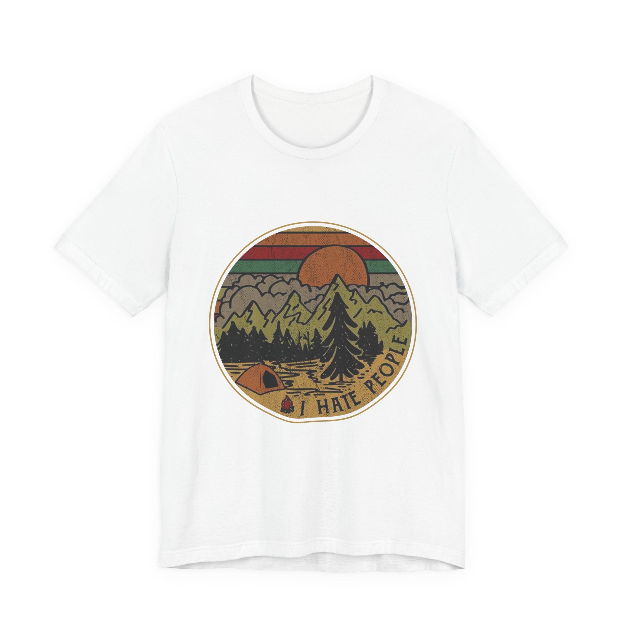 I Hate People T-Shirt | Solitary Camper Gift