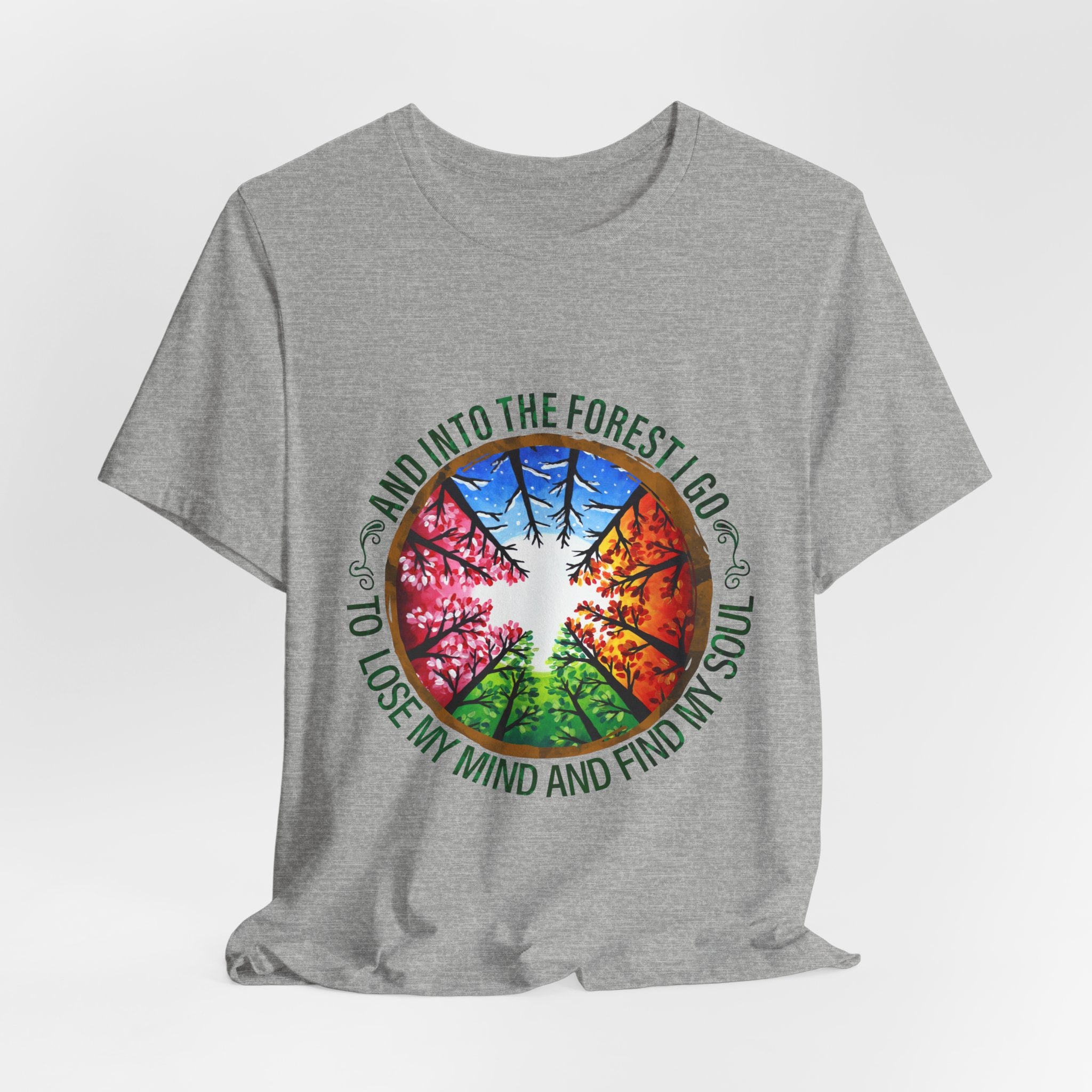 Into The Forest I Go T-Shirt | Nature Lover Camper Gift