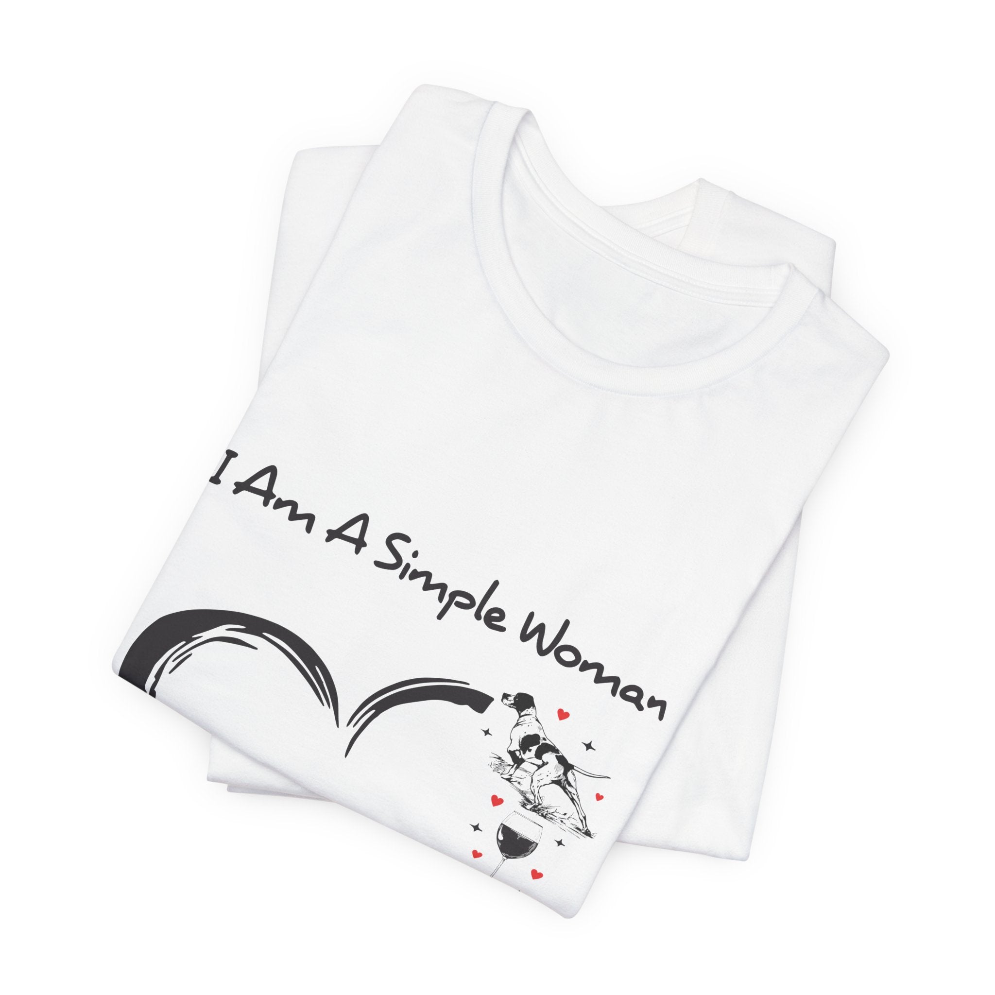 I Am A Simple Woman T-Shirt | Dog Mom Gift