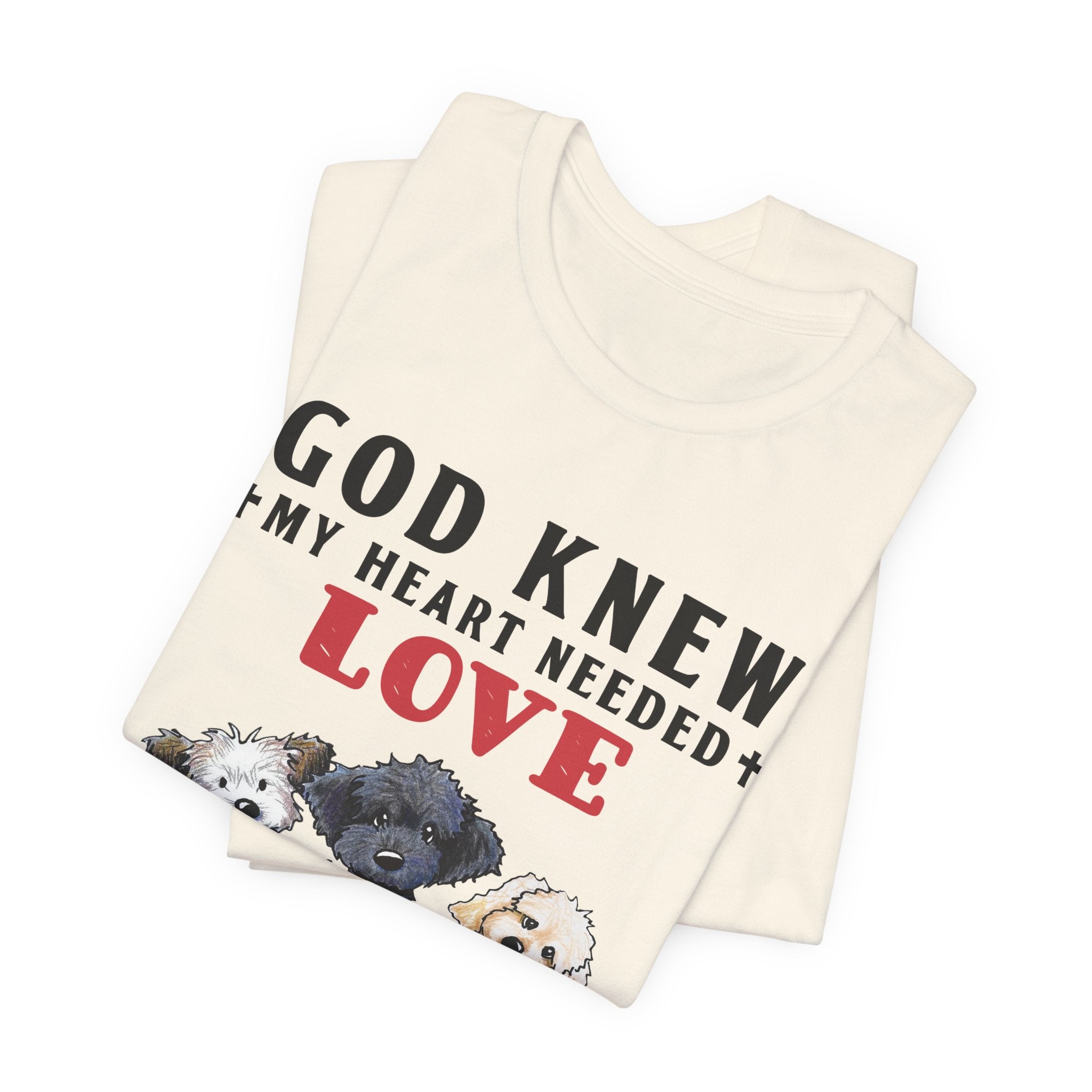 God Sent Me My Dogs T-Shirt | Dog Lover Gift