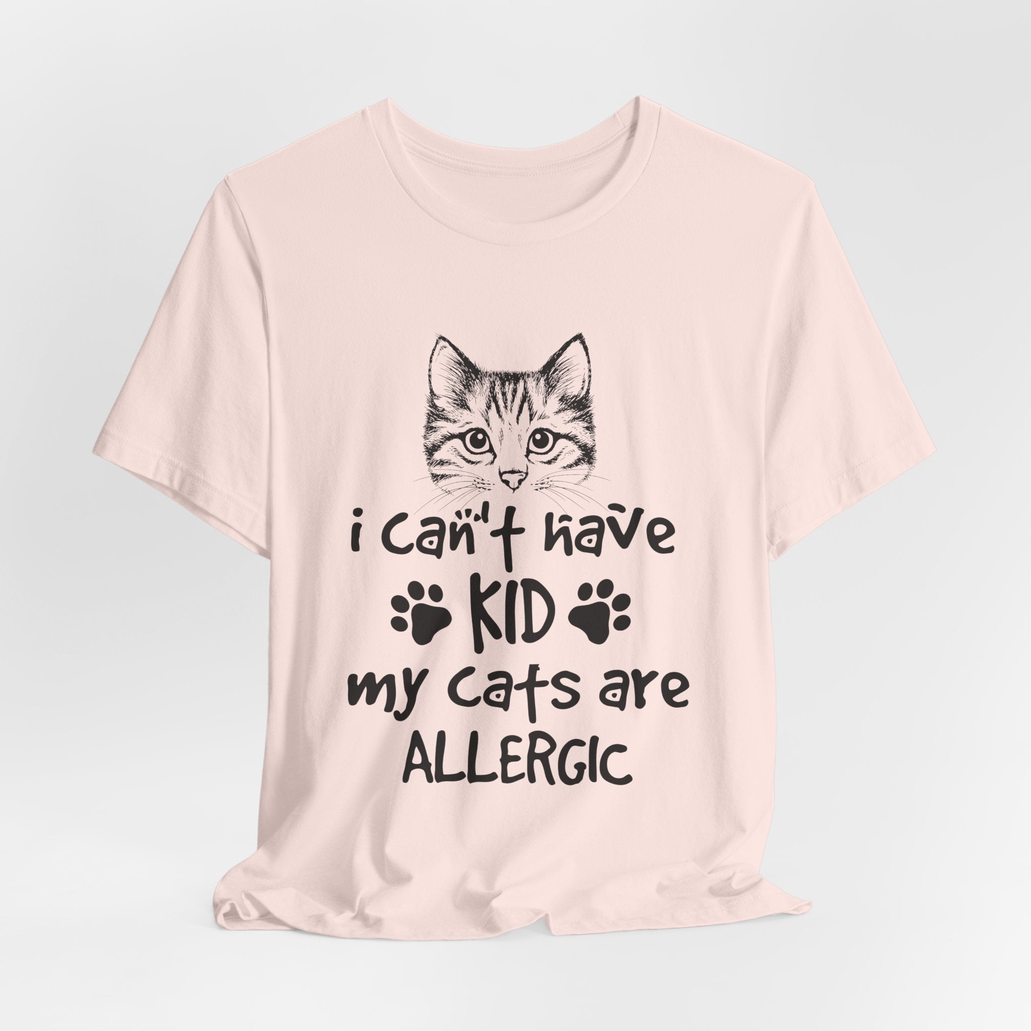 My Cats Are ALLERGIC T-Shirt | Funny Cat Lover Gift