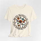 Into The Forest I Go T-Shirt | Hippie Soul Gift