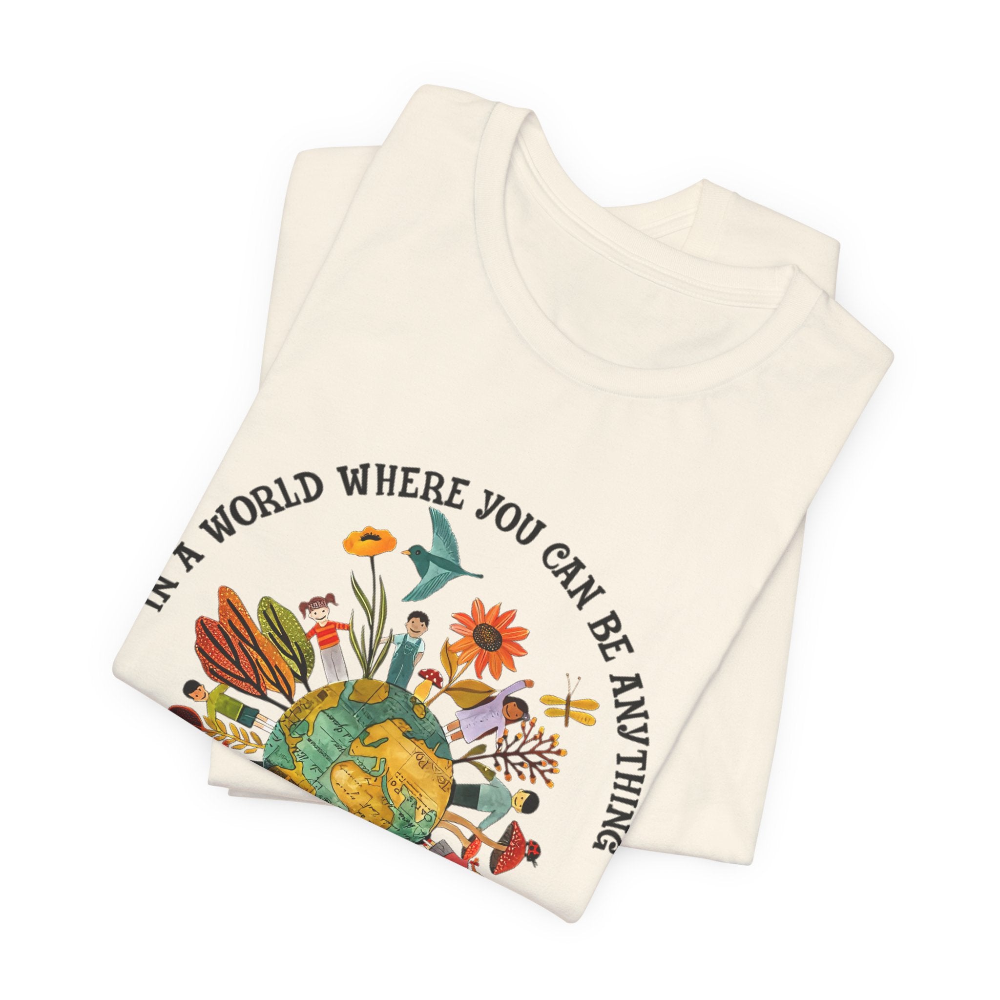 In A World Be Kind T-Shirt | Hippie Soul Gift
