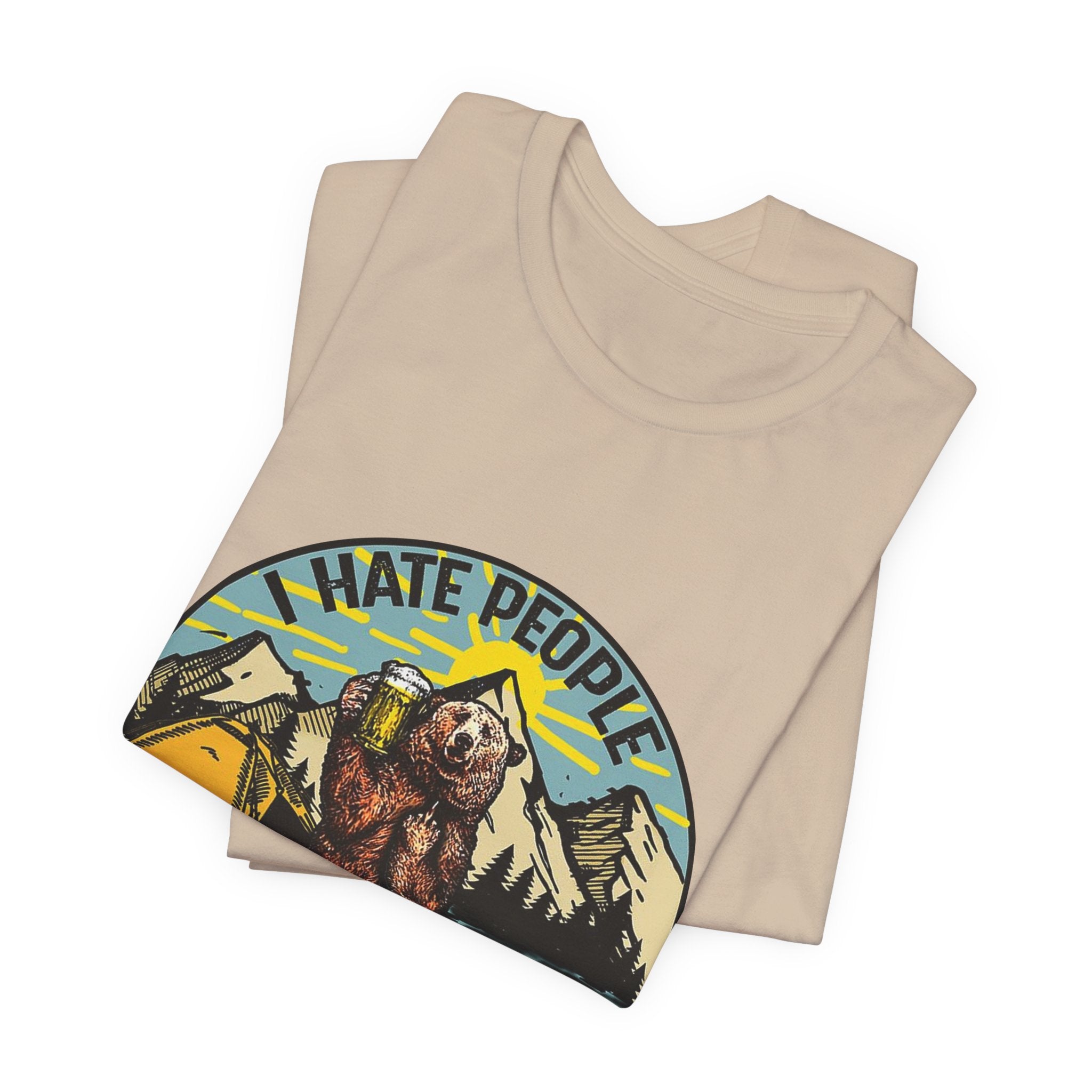 "I HATE PEOPLE" Bear Camping T-Shirt | Solitude Seeker Gift