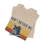 Don't Bother Me I'm Reading T-Shirt | Grumpy Cat Book Lover Gift