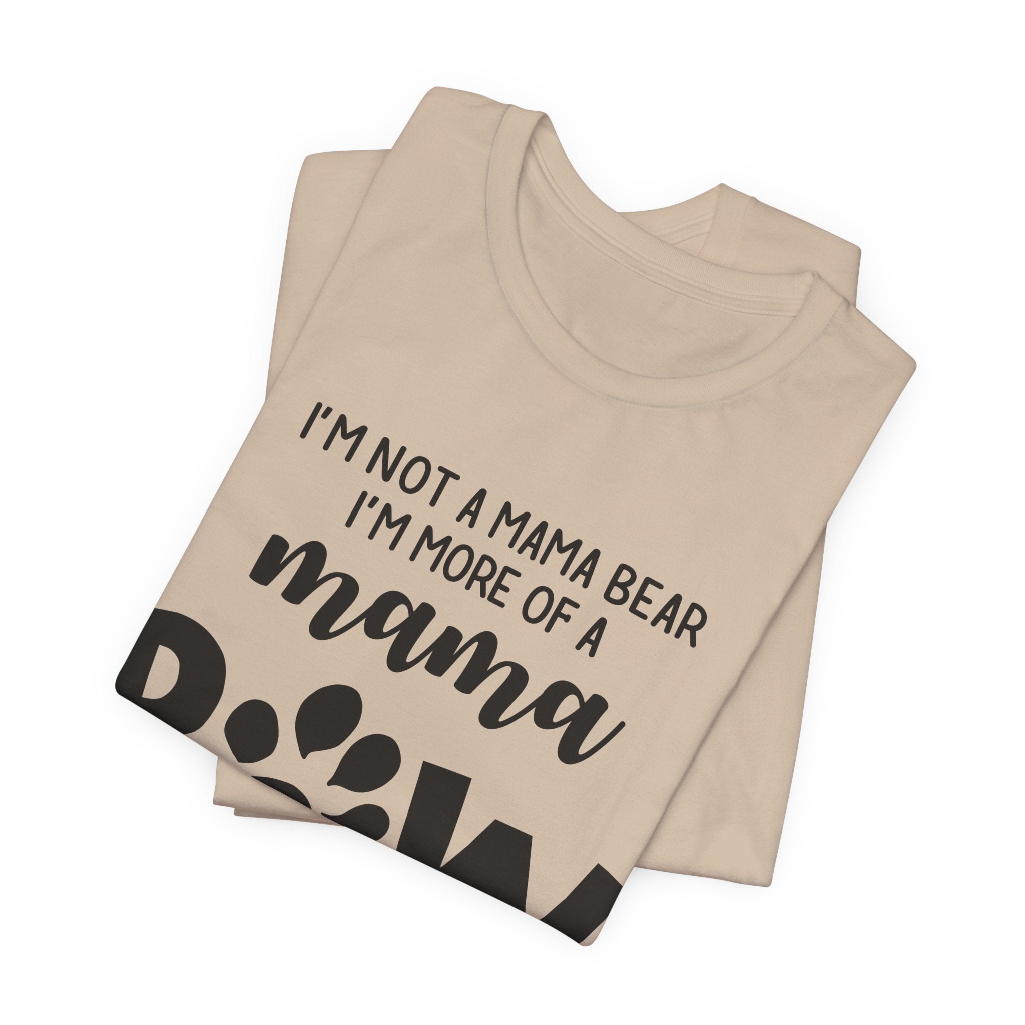 Mama POW T-Shirt | Protective Dog Mom Gift