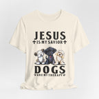 Jesus Is My Savior Dogs Are My Therapy T-Shirt | Christian Dog Lover Gift