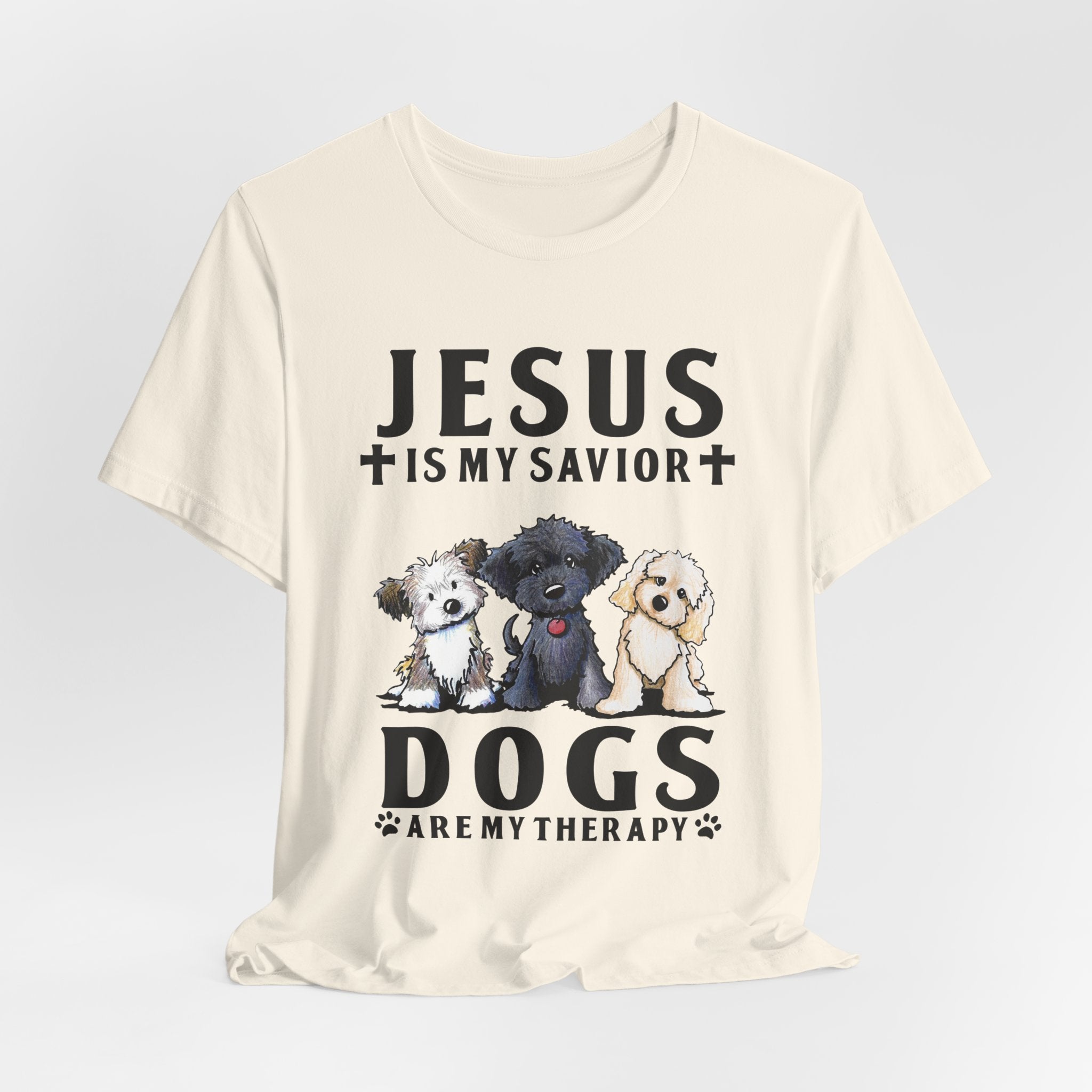 Jesus Is My Savior Dogs Are My Therapy T-Shirt | Christian Dog Lover Gift