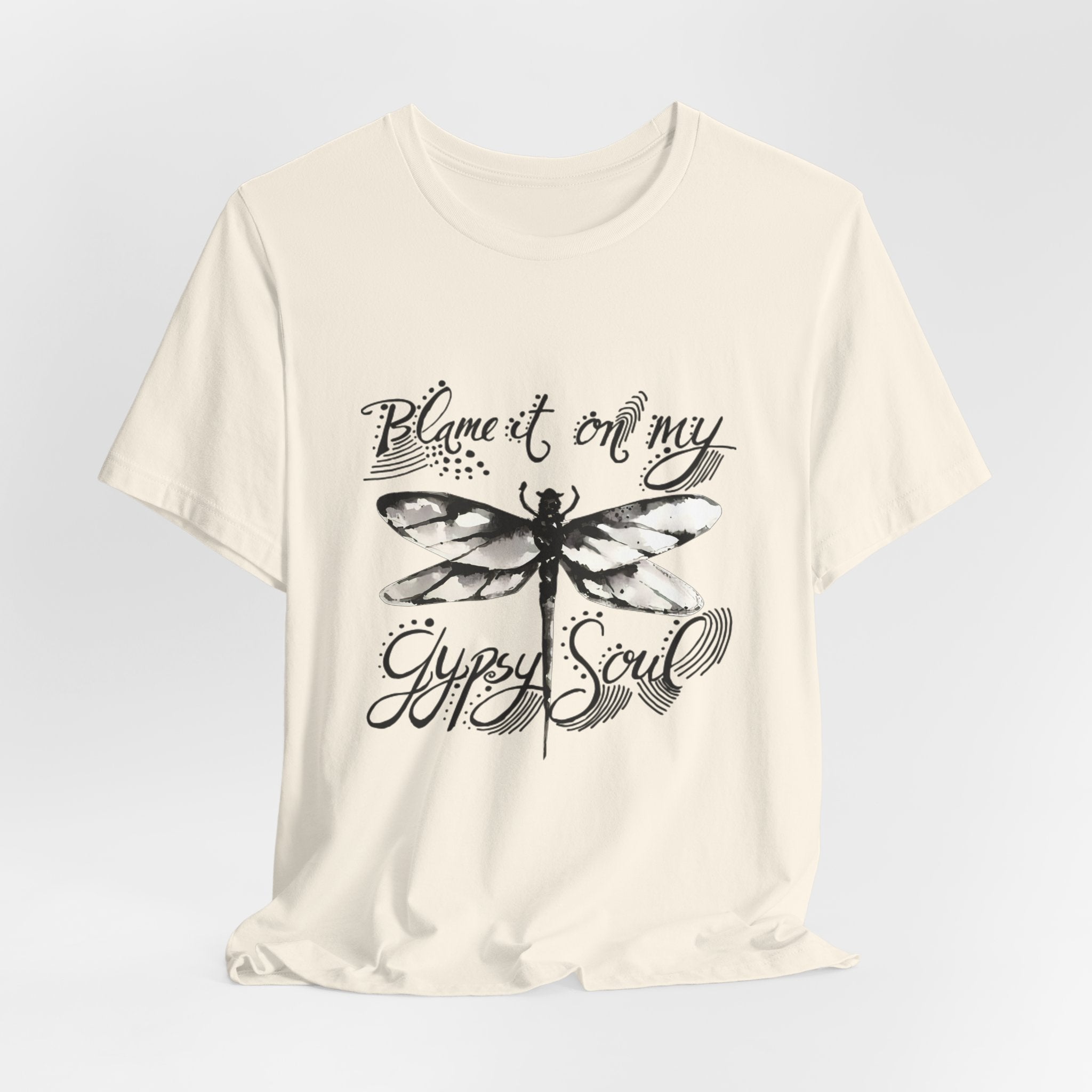 Blame It On My Gypsy Soul T-Shirt | Free Spirit Gift
