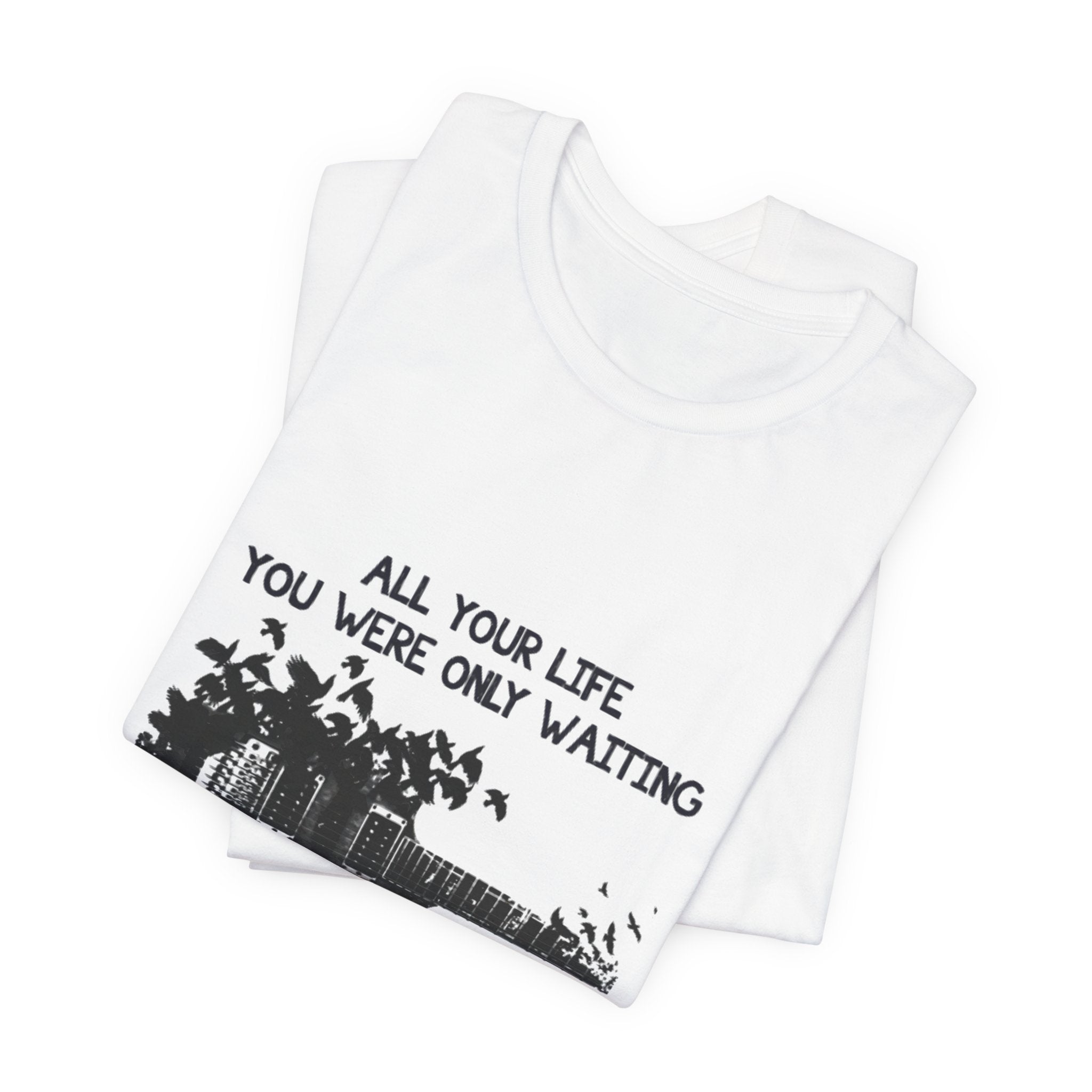 Waiting For This Moment T-Shirt | Peace Lover Gift
