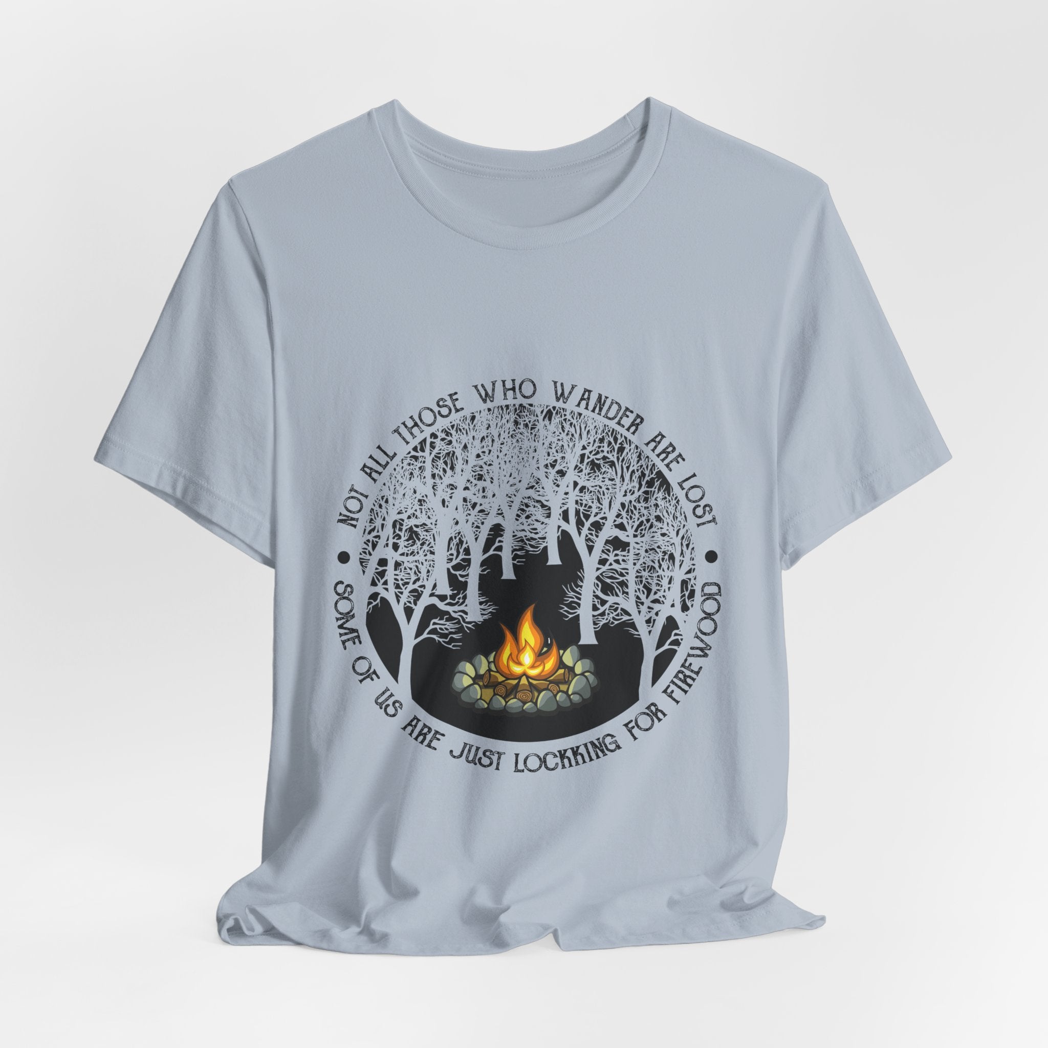 Not All Who Wander Are Lost T-Shirt | Campfire Hunter Gift