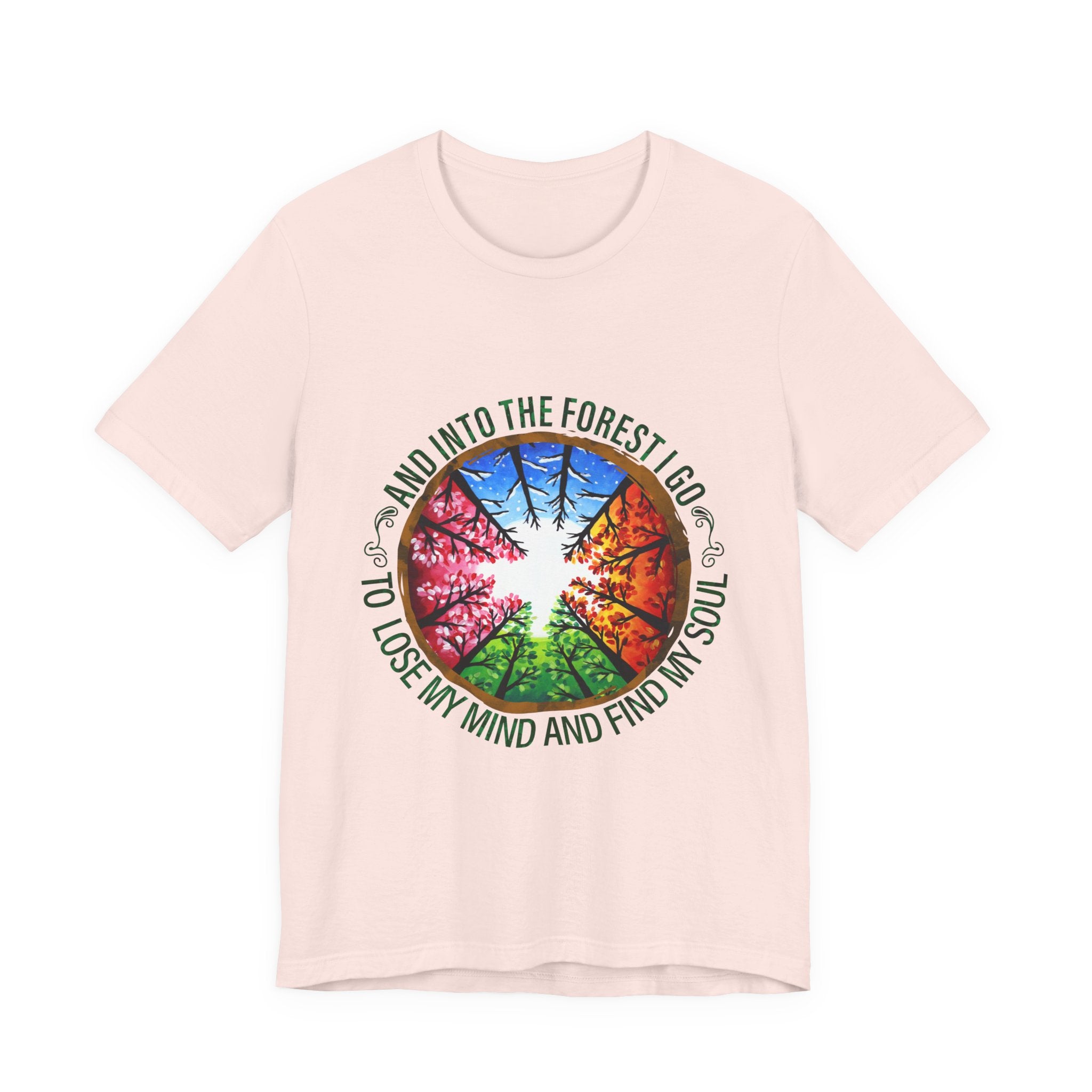 Into The Forest I Go T-Shirt | Nature Lover Camper Gift